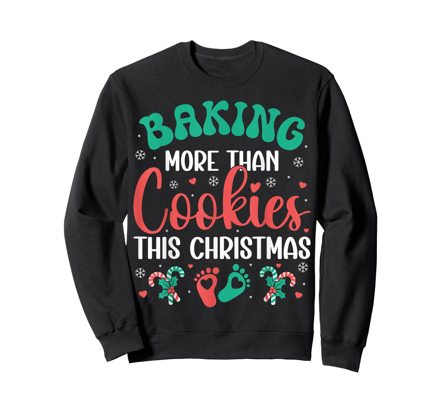 Baking More Than Cookies This Christmas Pregnancy Funny T-Shirt