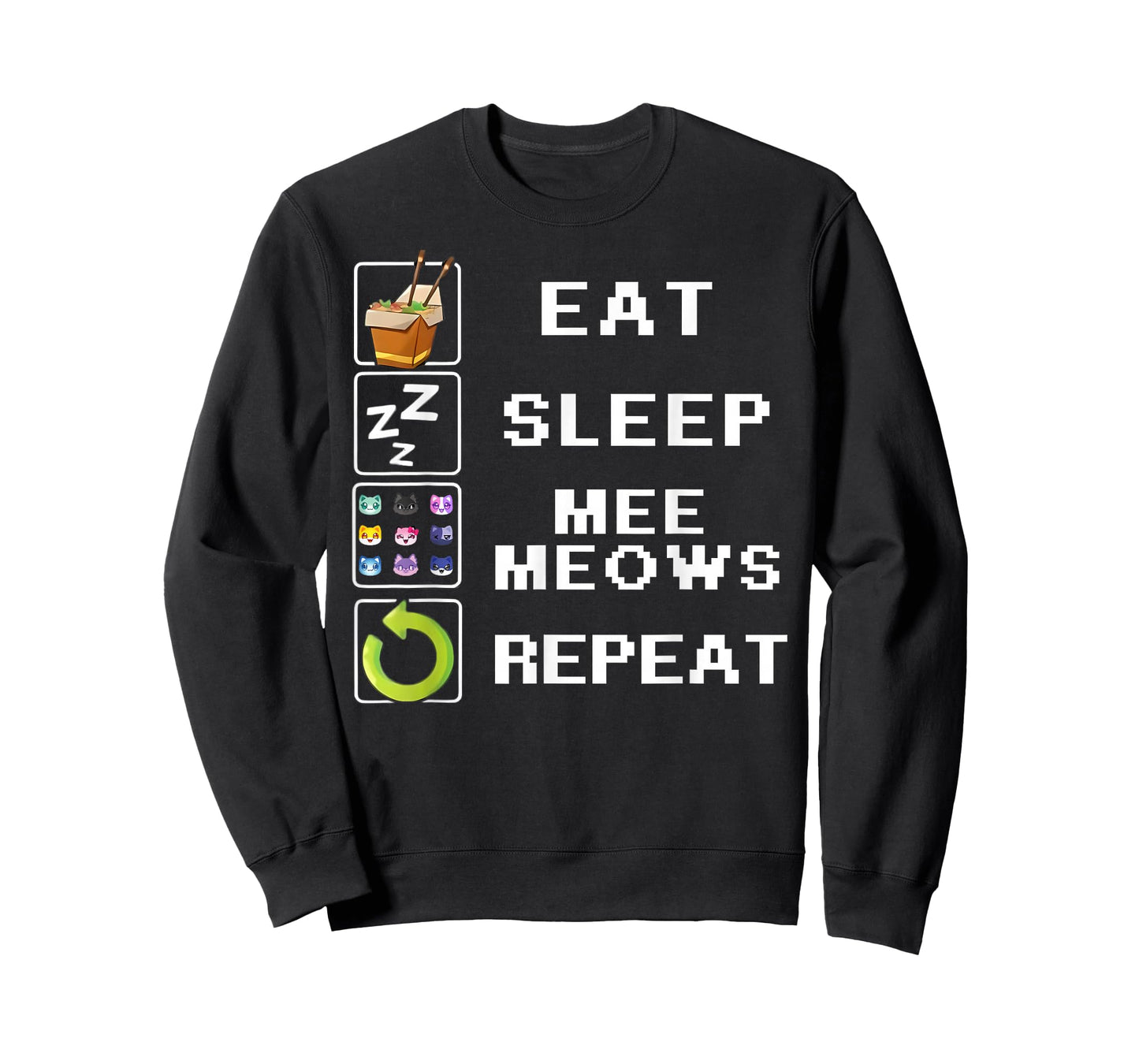 Eat Sleep Meemeow Repeat Meemeow Cats Plush T-Shirt