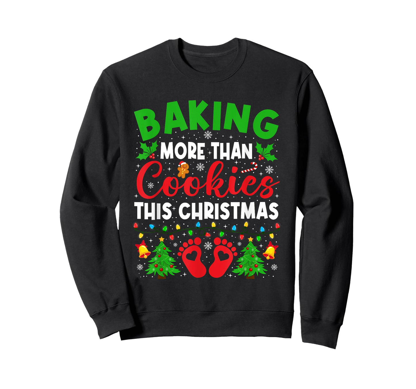 Baking More Than Cookies Christmas Pregnancy Announcement T-Shirt