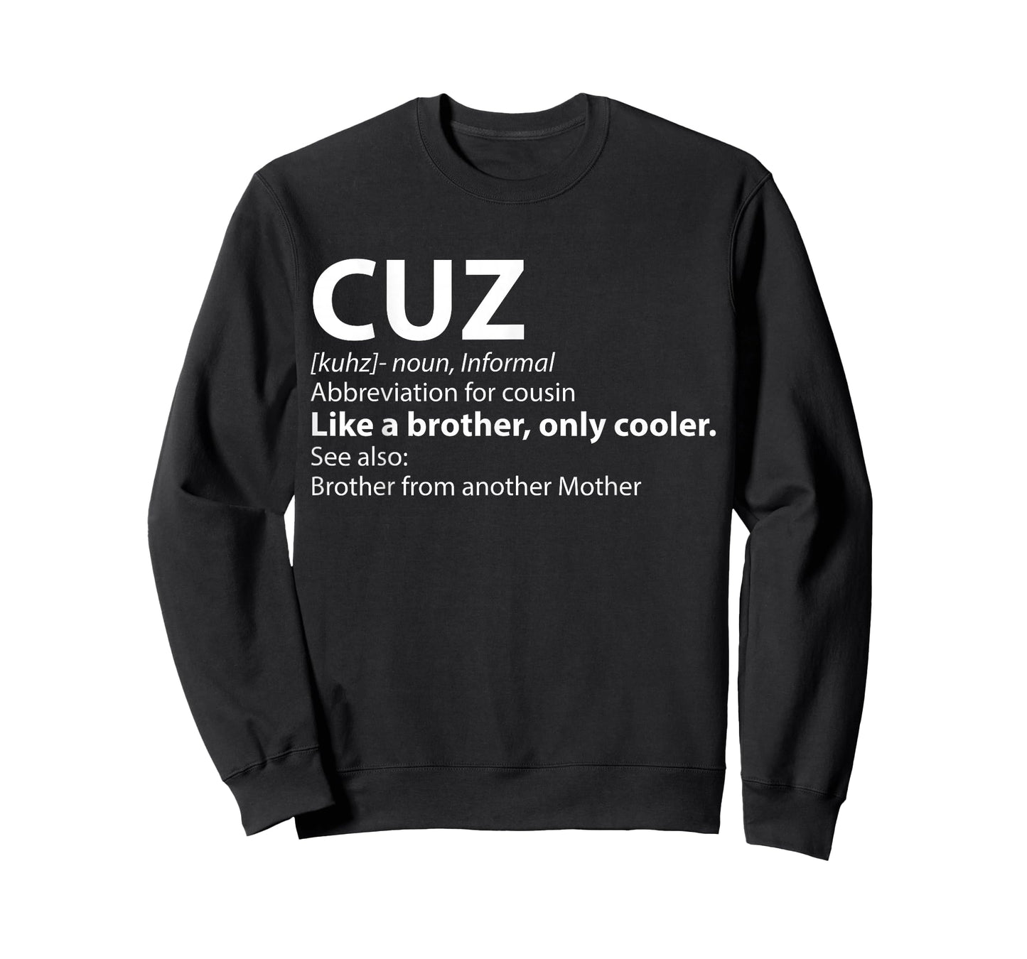 Cousin Cuz Definition Shirt Gift for Cousin T-Shirt T-Shirt