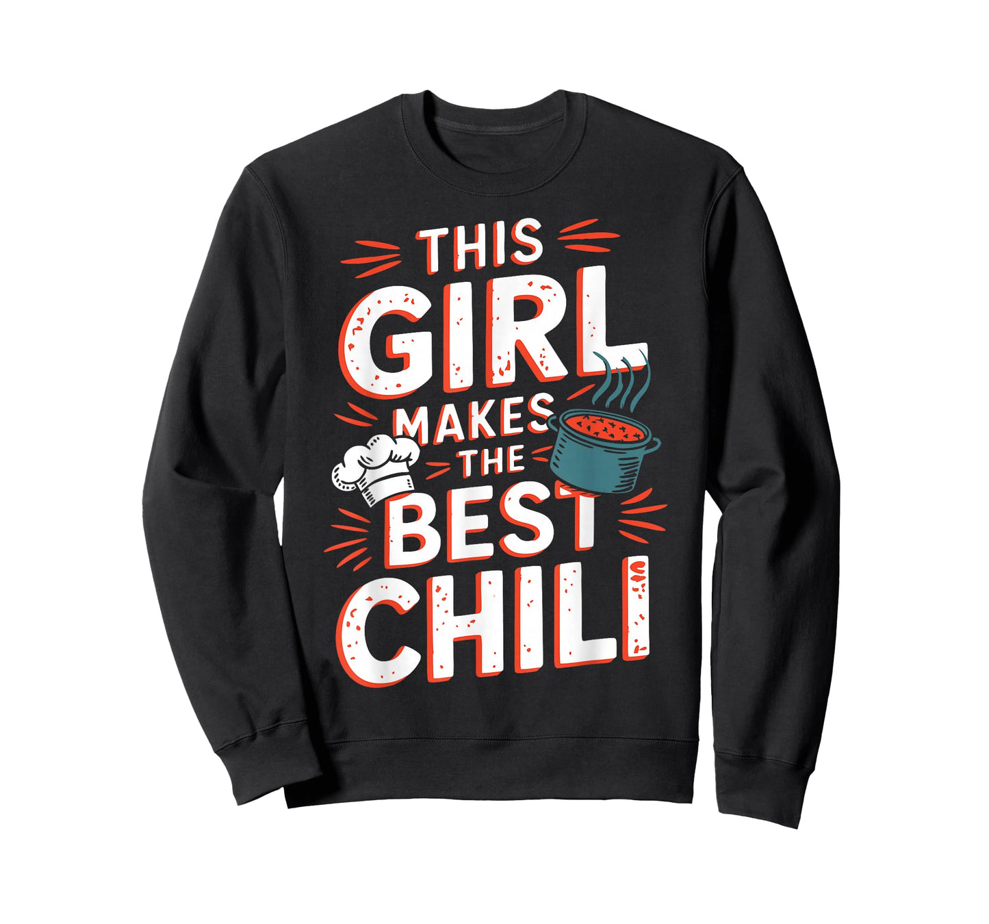 Chili Girl Chili Mom Cooking Chili Wife Cooks Best Chili T-Shirt