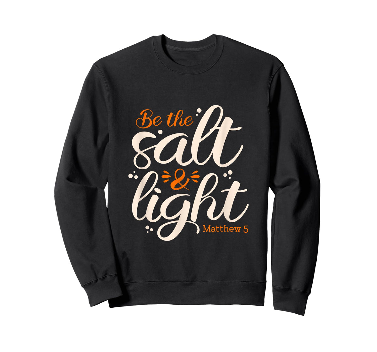 Be The Salt & Light Matthew:5 Condiments Salt T-Shirt