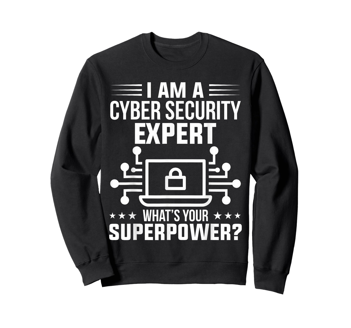 Computer Security Ich Bin Ein Cyber Security Expert Analyst T-Shirt