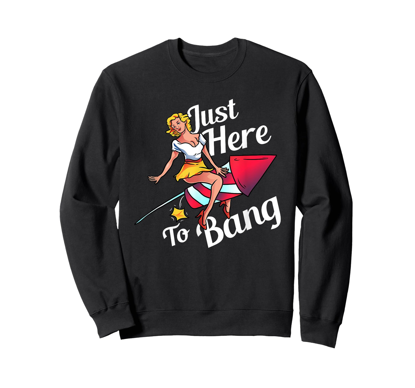 4th of July Party Outfit Funny - Just Here to Bang T-Shirt