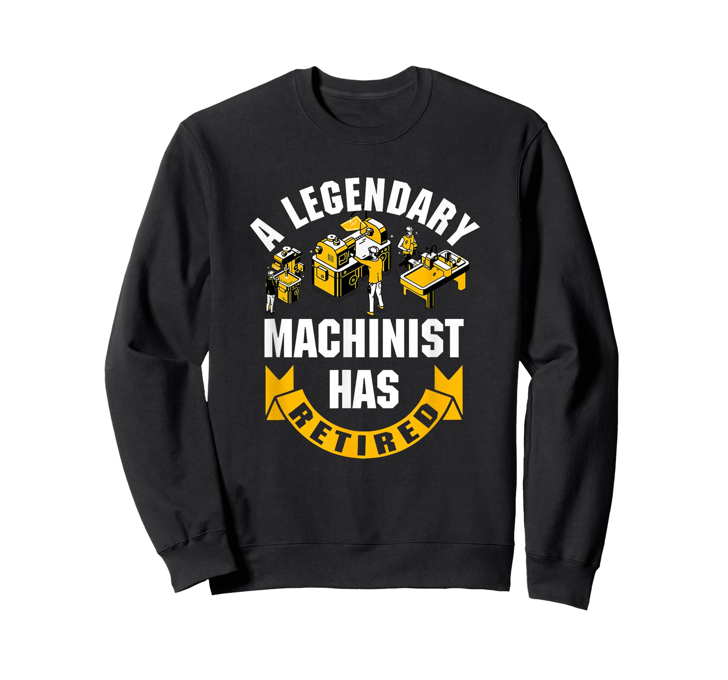 A Legendary Machinist Has Retired Machinist Retirement Party T-Shirt