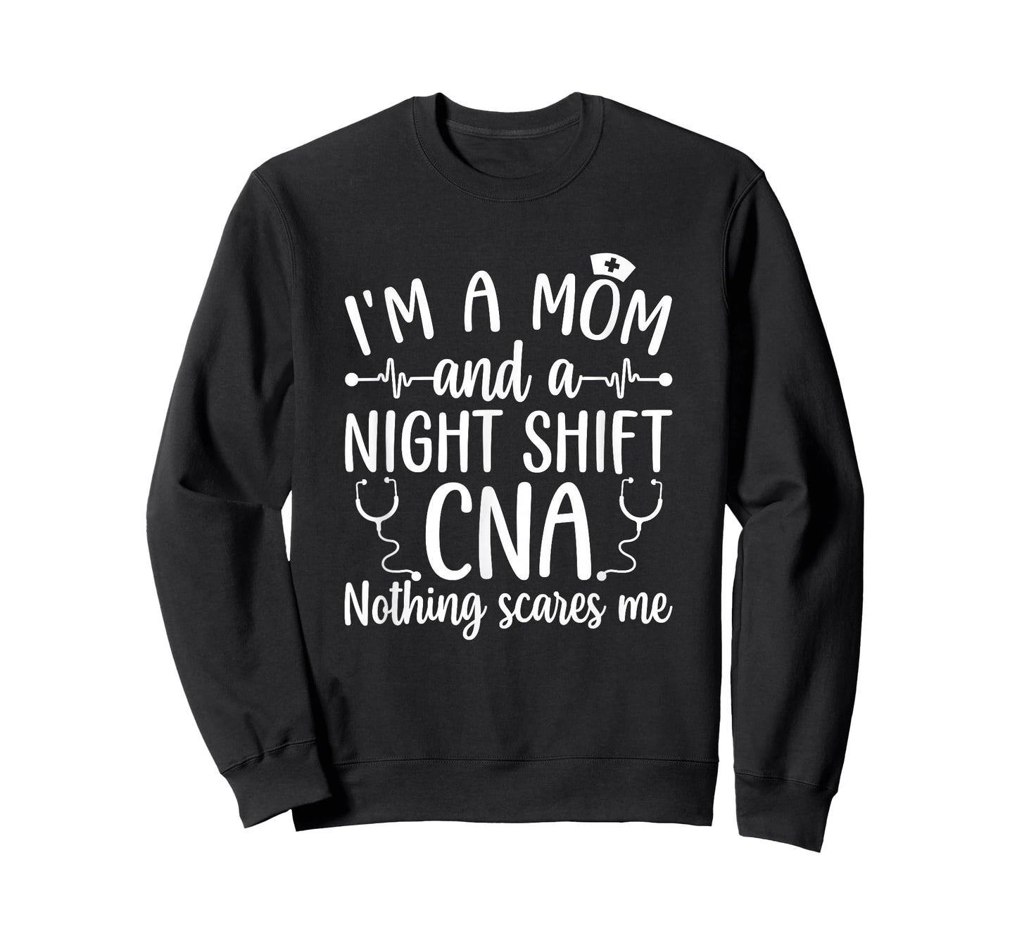A Mom And A Night Shift CNA Certified Nursing Assistant T-Shirt