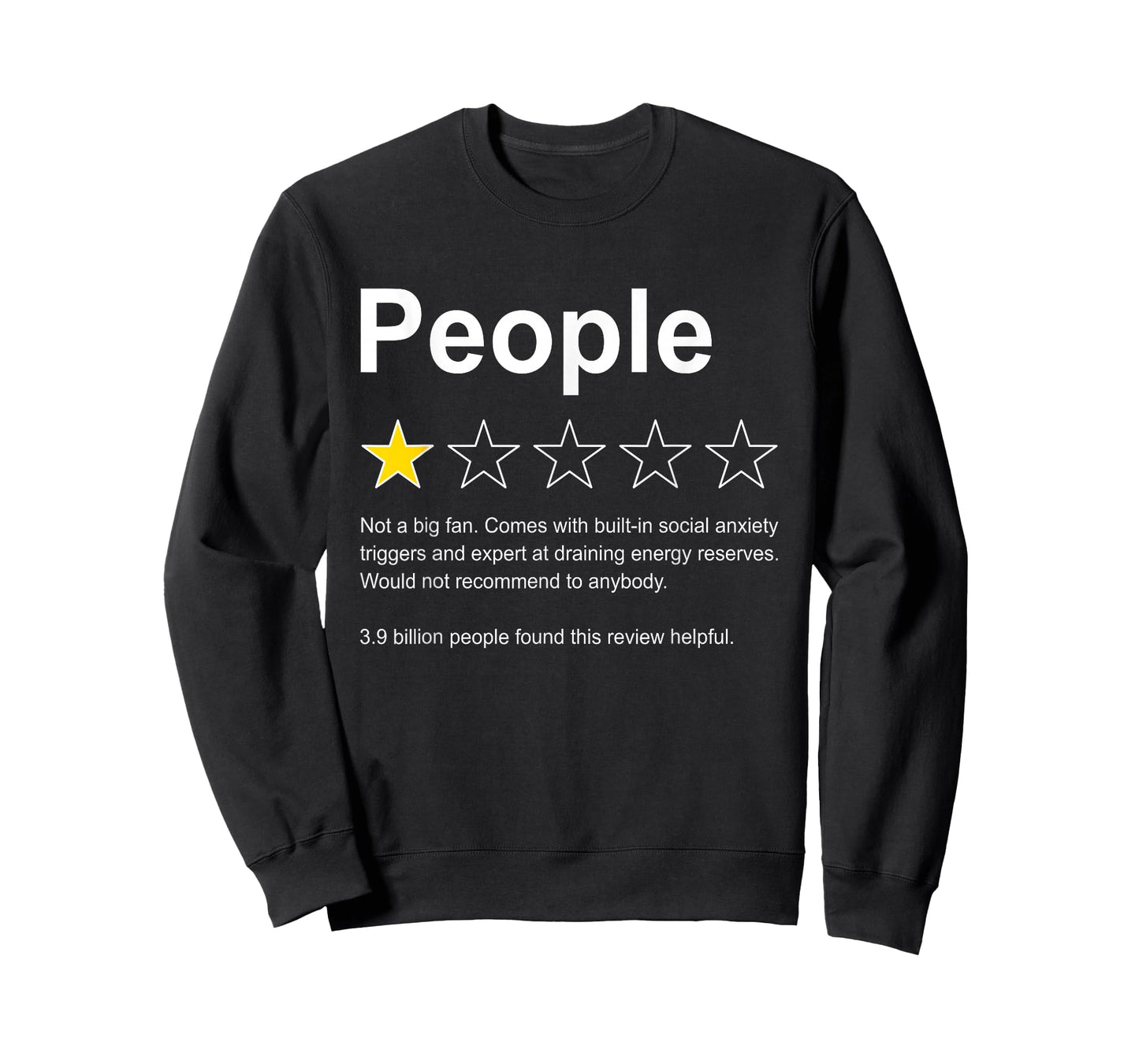 People One Star Rating Would Not Recommend Funny Introverts T-Shirt