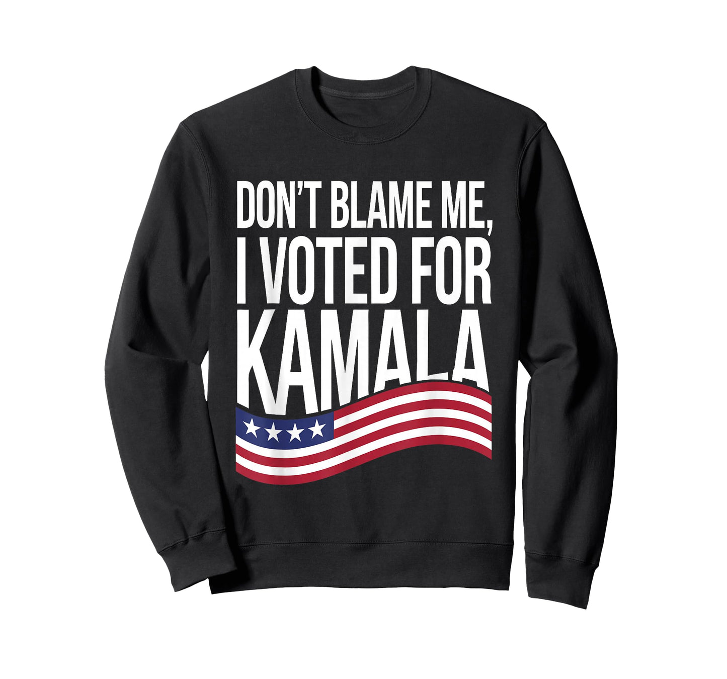 Don't Blame ME I Voted for Kamala 2024 USA Kamala Harris T-Shirt