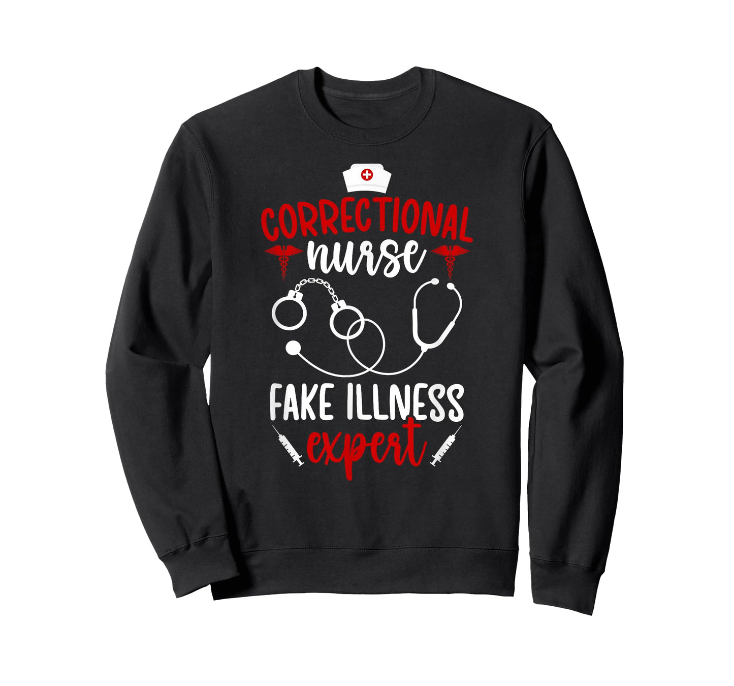 Correctional Nurse Funny Prison Nurse Corrections Nursing T-Shirt