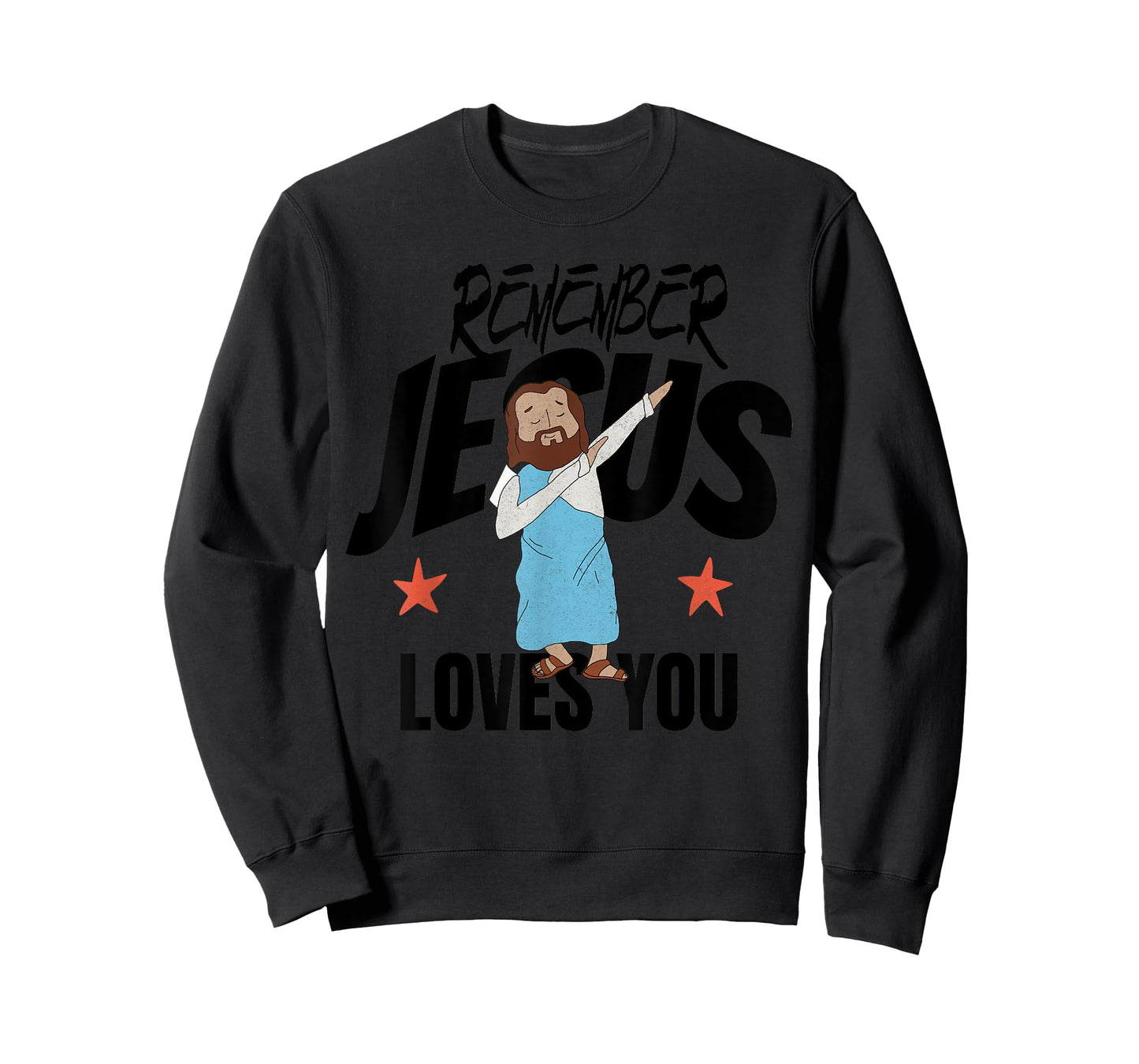 Remember Jesus Loves You Christian Inspirational Faith Quote T-Shirt