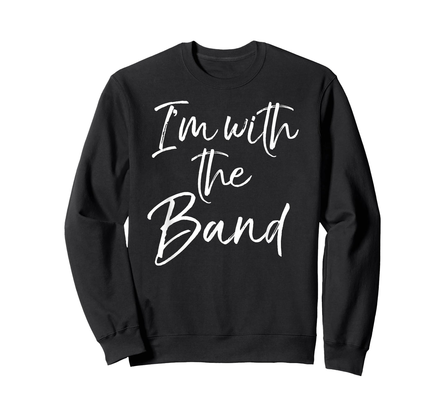 Fun Marching Band for Parents I'm with The Band T-Shirt