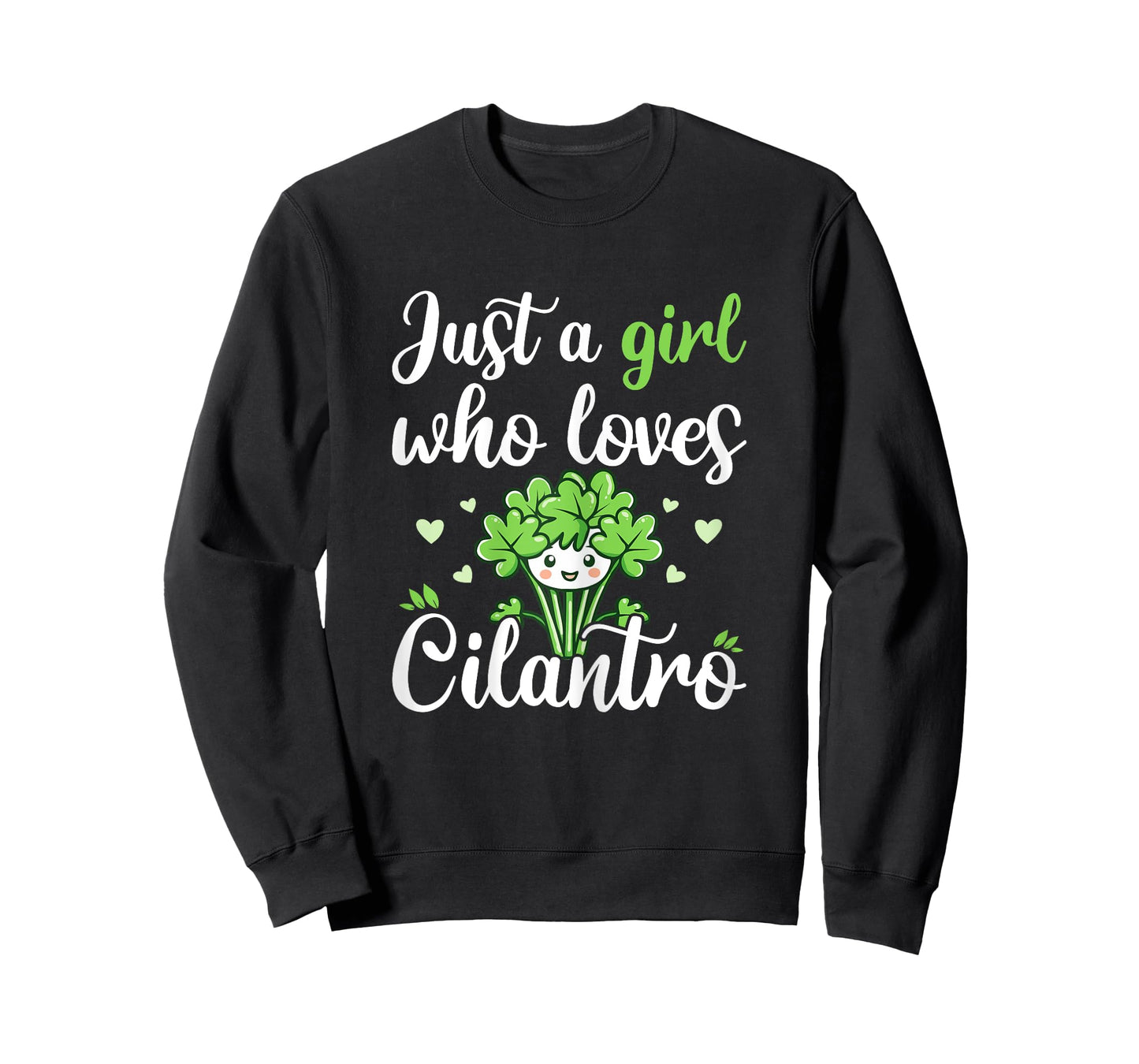 Cute Cilantro Herb Lover Just A Girl Who Loves Cilantro T-Shirt