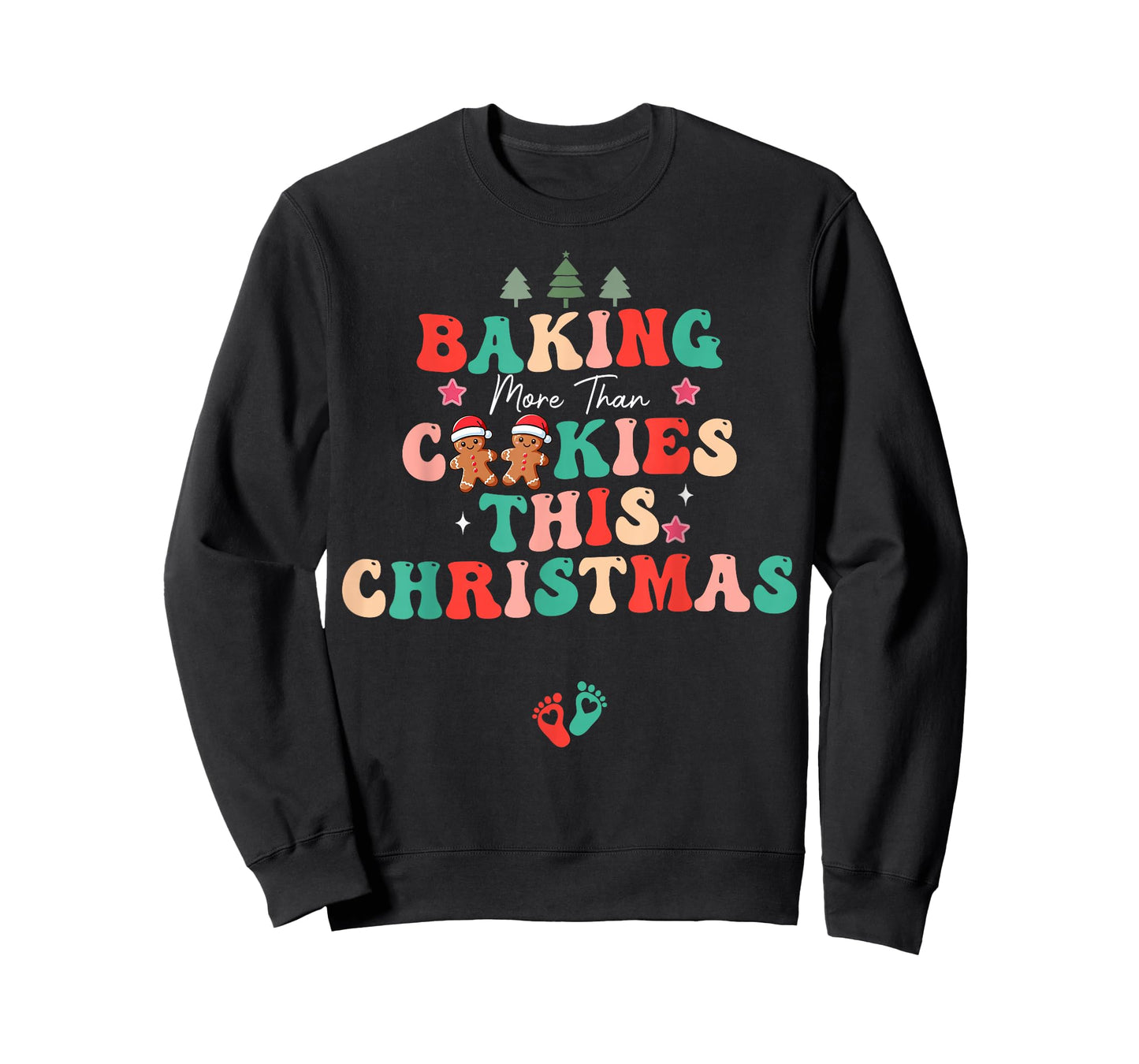 Baking More Than Cookies This Christmas Pregnant Mom to Be T-Shirt