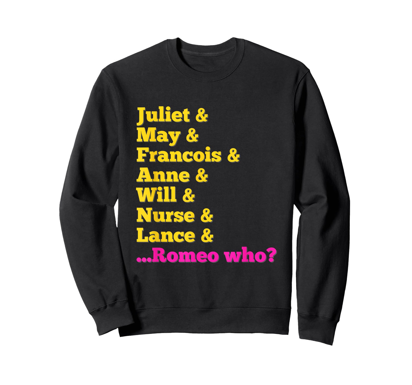 Stage Notes & Juliet Characters 'Romeo Who?' Musical Theatre Musicals T-Shirt - Black, Unisex-Adults, Small, Short Sleeve, Cotton 65% Polyester 35%, Classic Fit, Casual Playful Letter Print