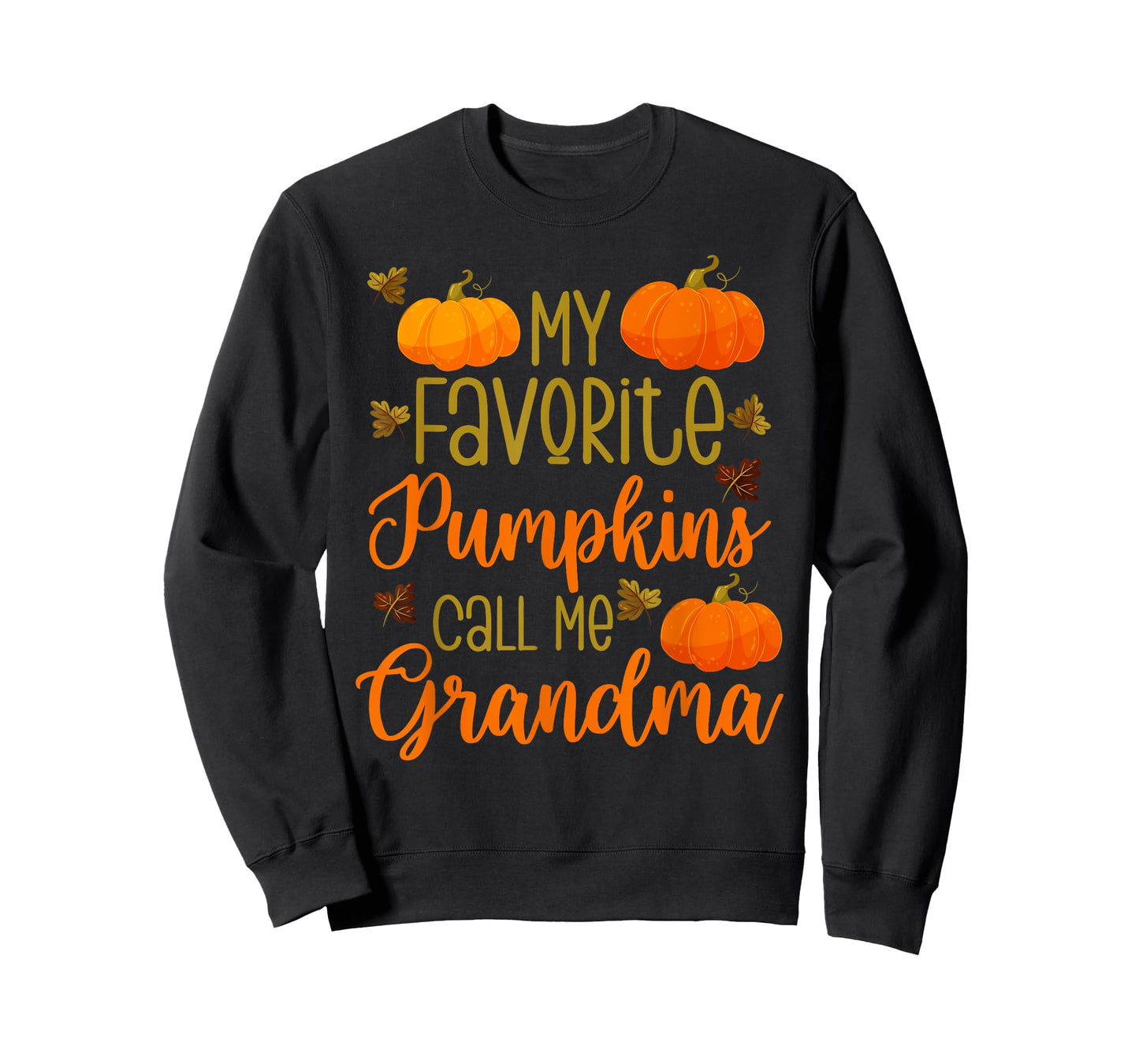 My Favorite Pumpkins Call Me Grandma Halloween Grandmother T-Shirt