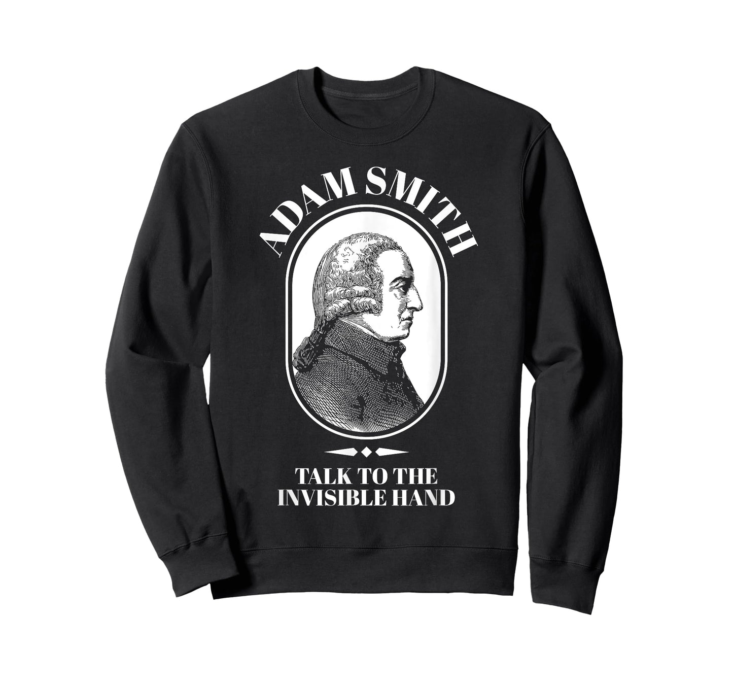 Adam Smith Funny Economy Teacher Shirt Men Women Girls Kids T-Shirt
