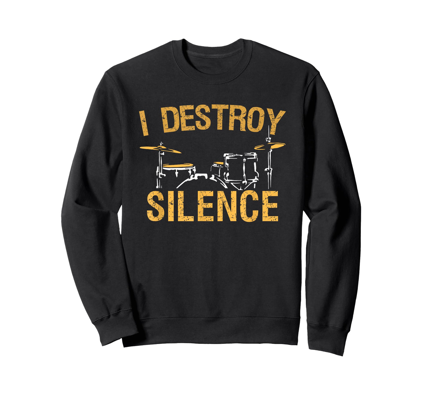I Destroy Silence Drums Funny Drummer Gift T-Shirt