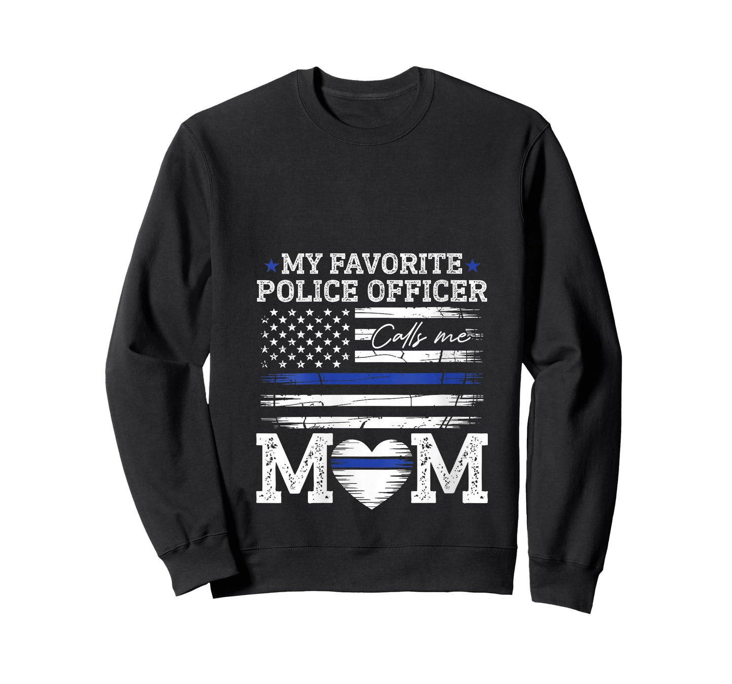 Womens My Favorite Police Officer Calls Me Mom Police Officer Mama V-Neck T-Shirt
