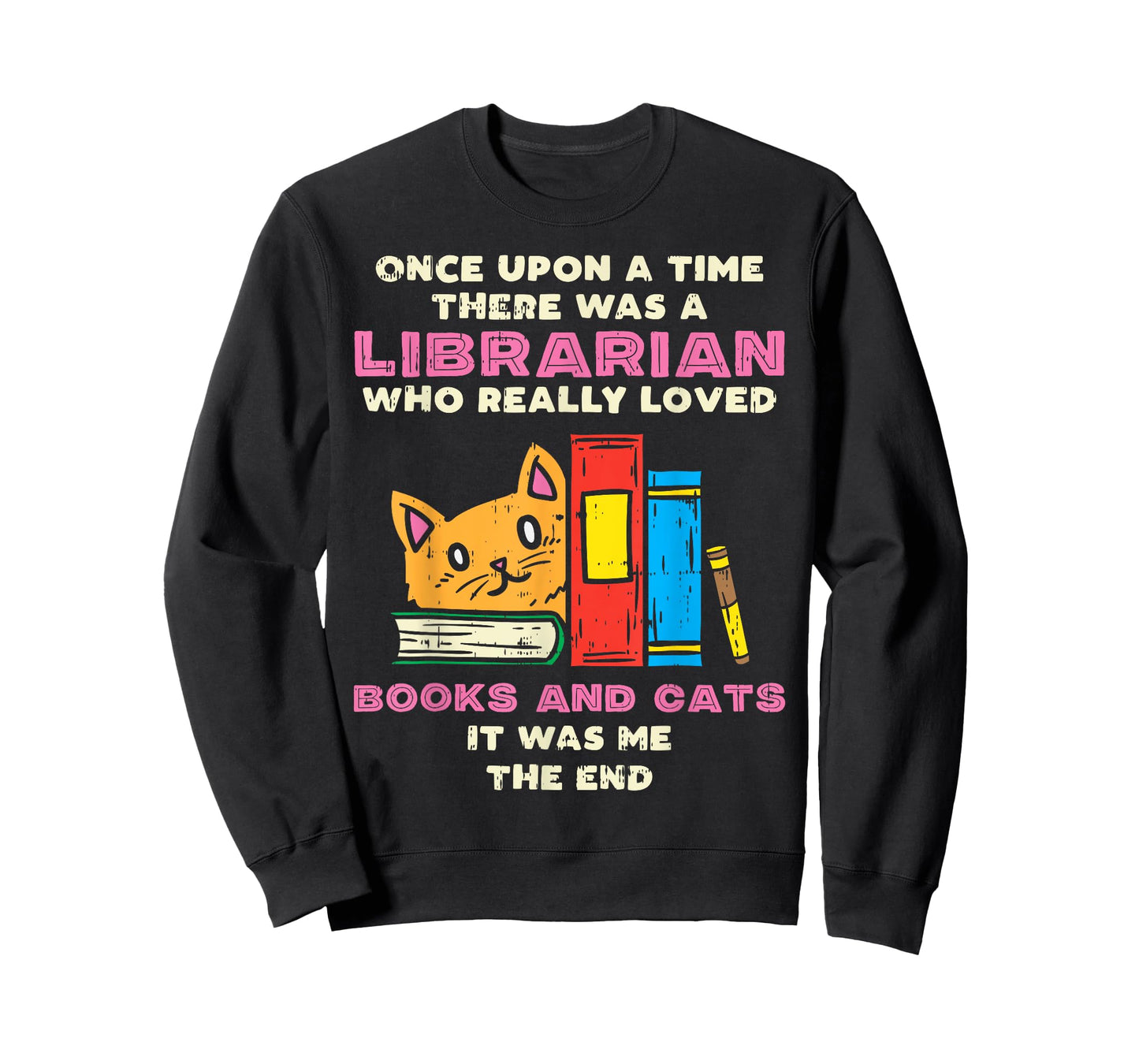 Librarian Books And Cats Funny Pet Lover Library Worker Gift T-Shirt