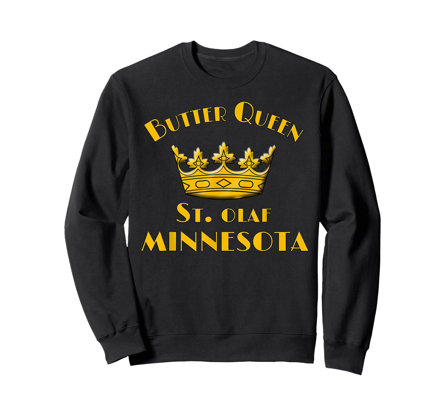 BUTTER QUEEN T-shirt St Olaf T-Shirt