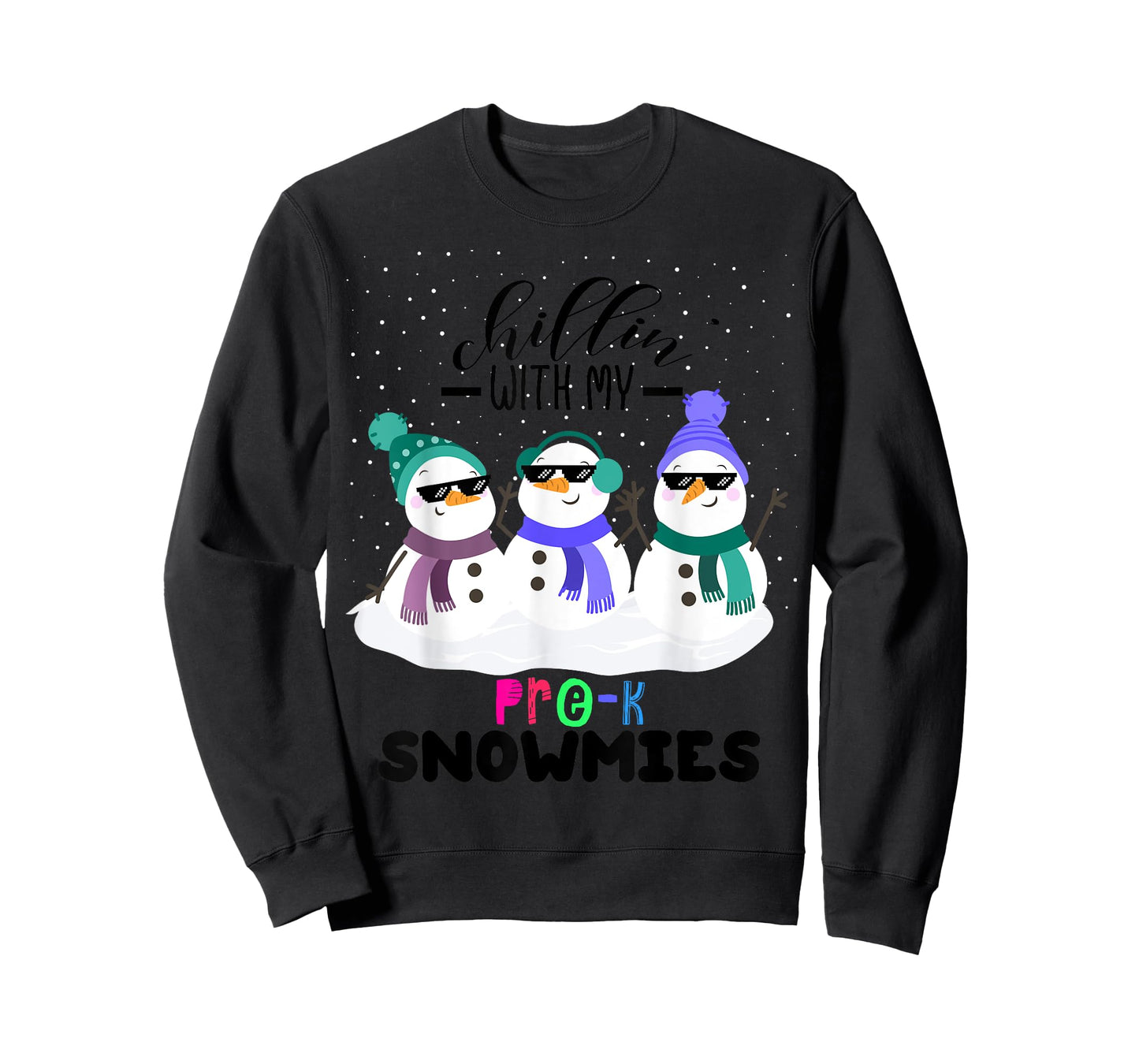 chillin with my pre-k snowmies christmas teacher gift Men Women Kids T-Shirt
