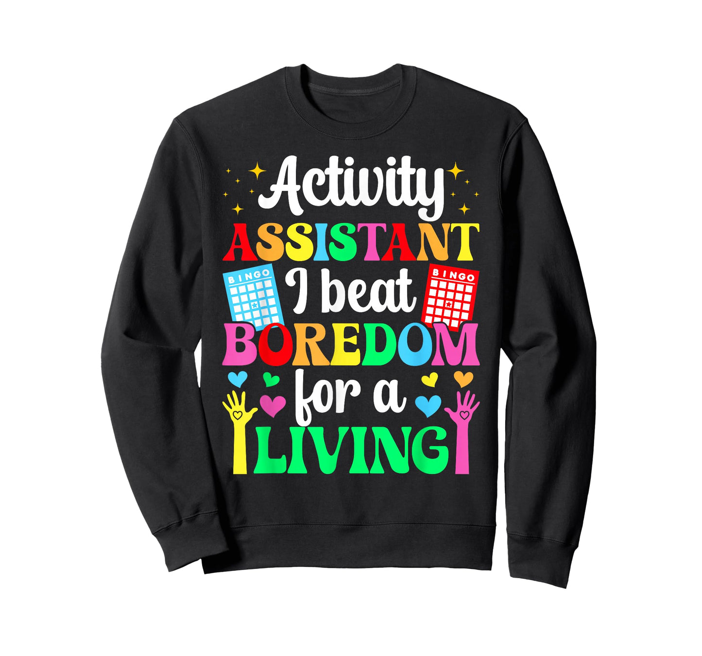 Activity Assistant Funny Activities Assistant T-Shirt