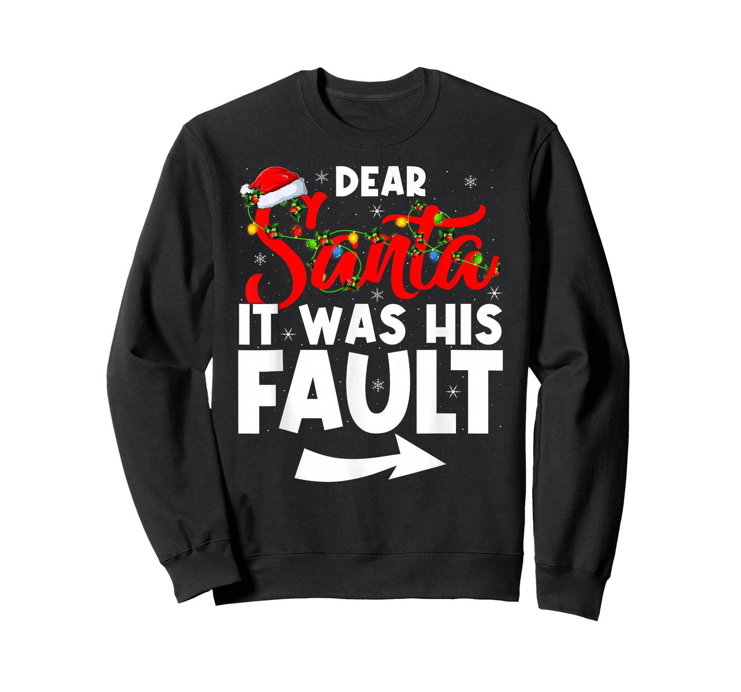 Christmas Couples Funny Dear Santa It was His Fault T-Shirt