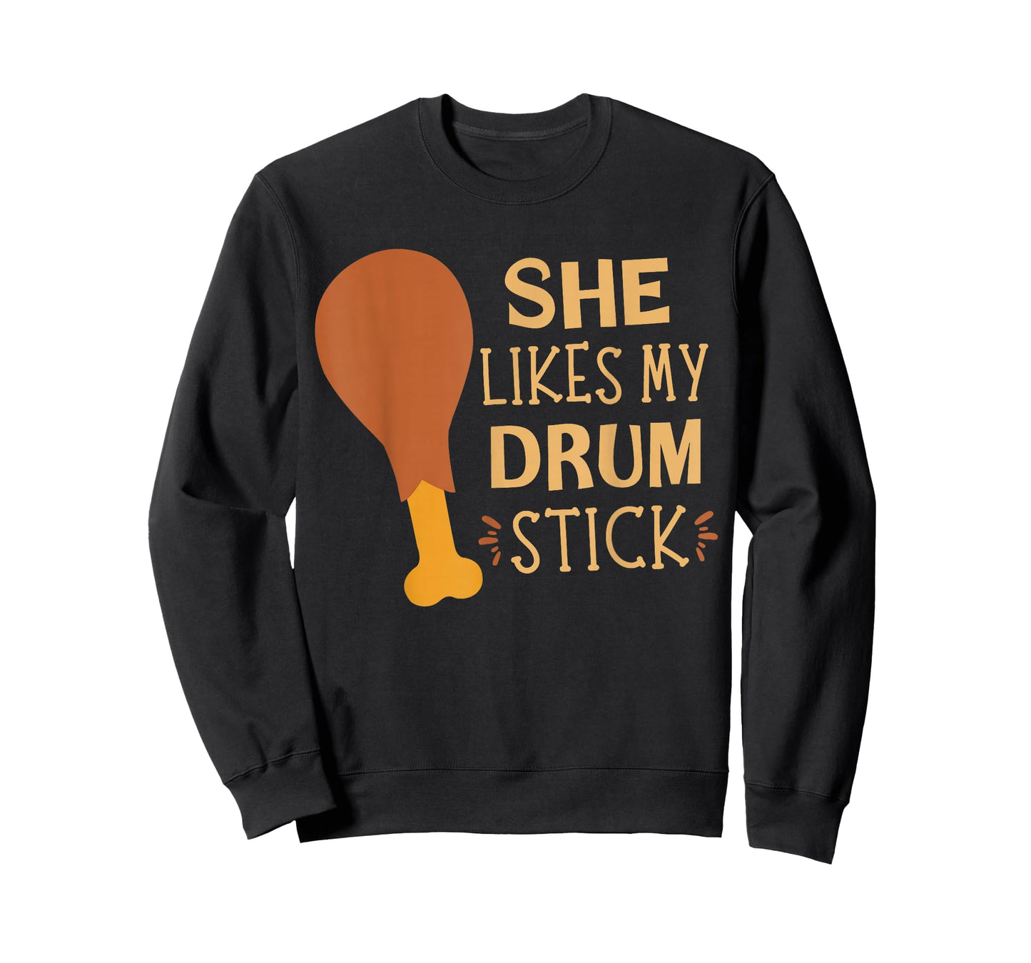 She Likes My Drum Stick Funny Couple Matching Thanksgiving T-Shirt