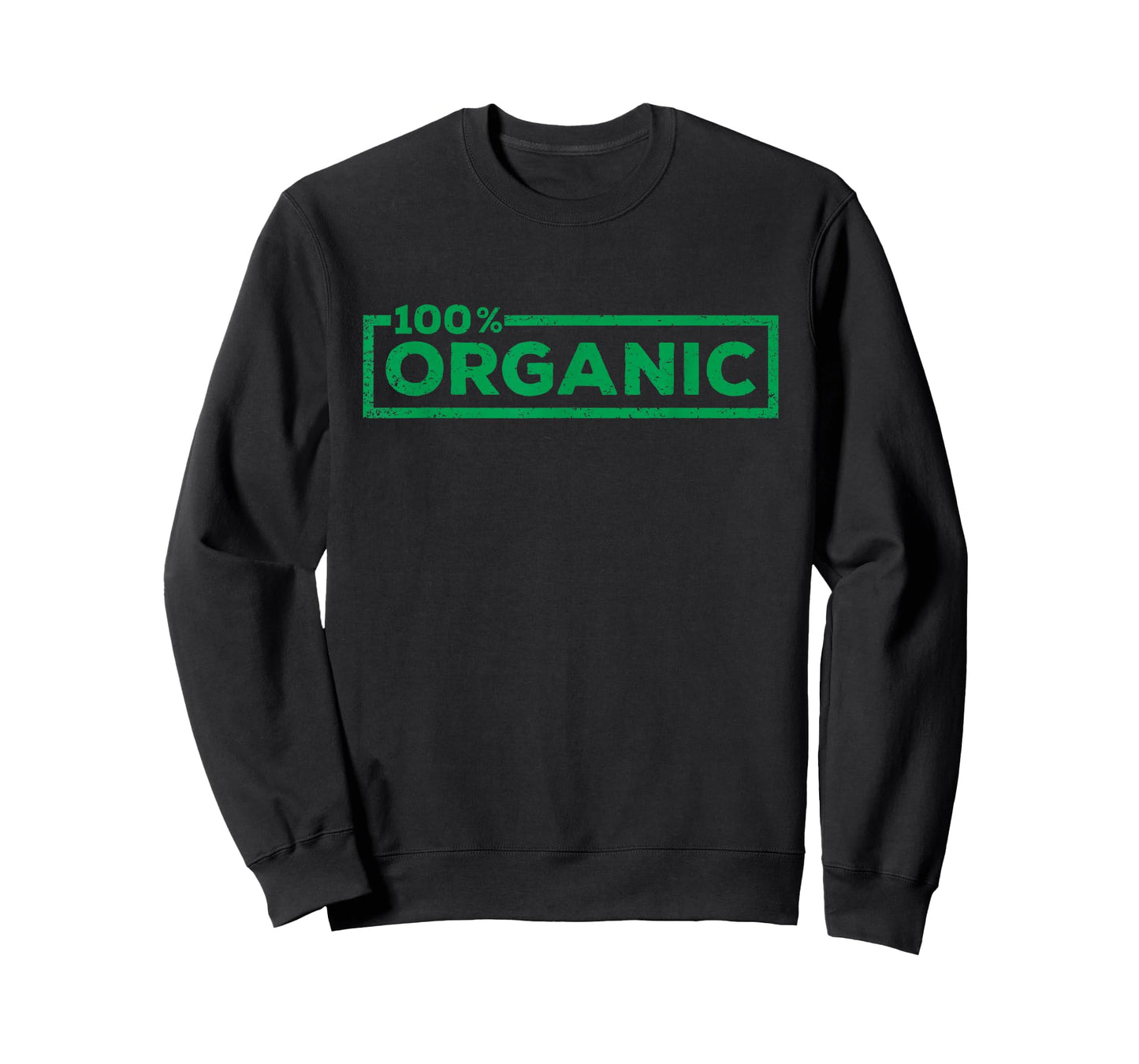 100 Percent Organic Funny Organic Farm Natural Food Farmer T-Shirt