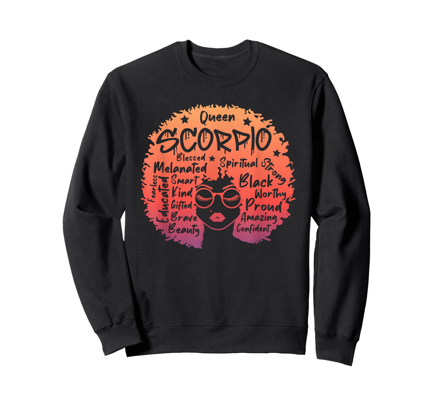 Scorpio Queen Zodiac Melanin Afro Hair Words Personality T-Shirt
