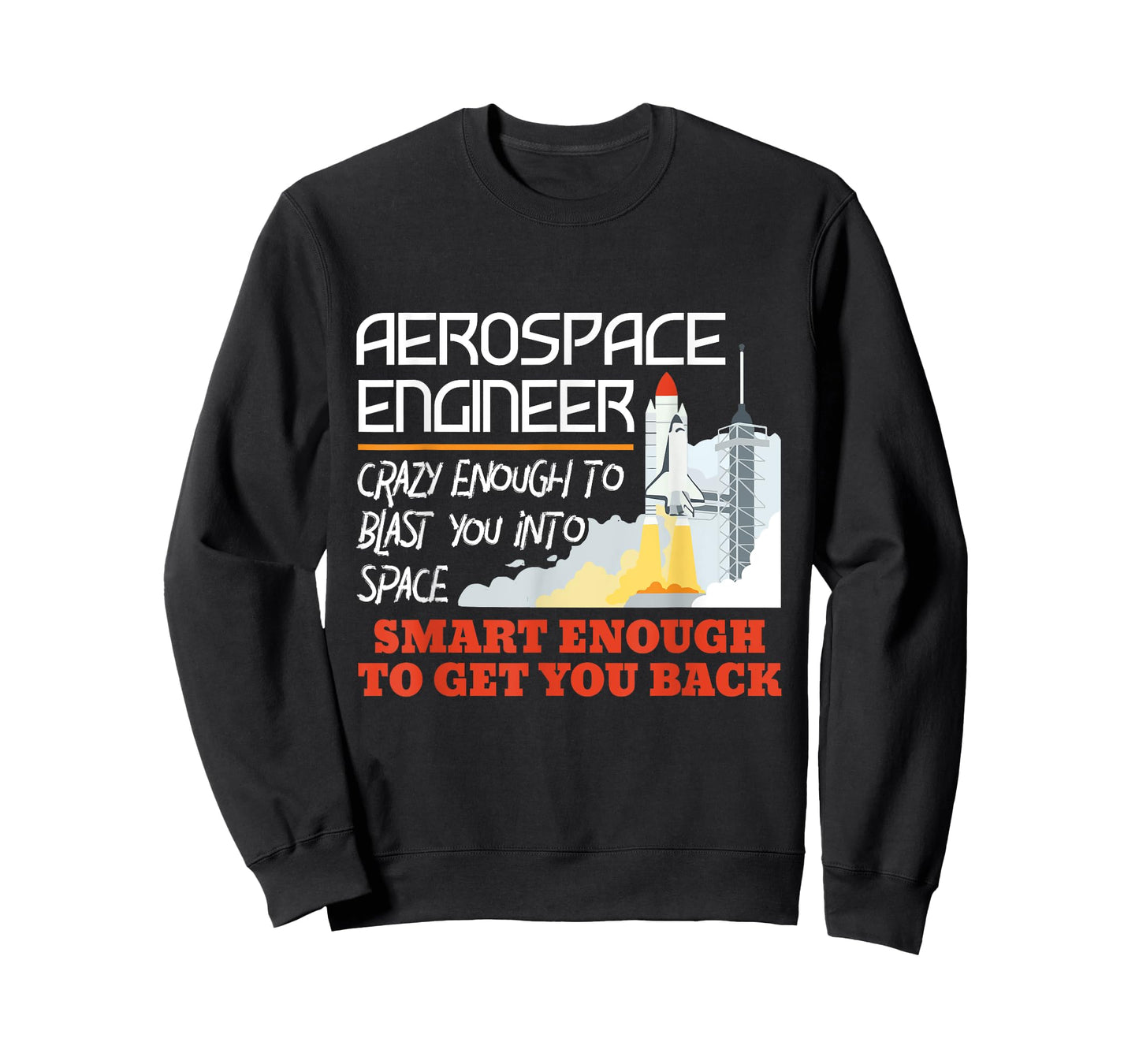 Aerospace Engineer Crazy Smart Enough Funny Engineering T-Shirt