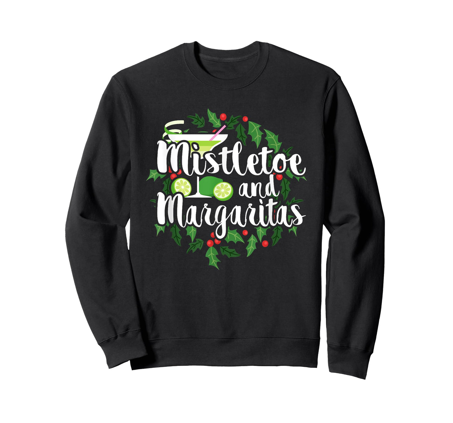Christmas Shirts Mistletoe and Margaritas Tees Alcohol Gifts T-Shirt