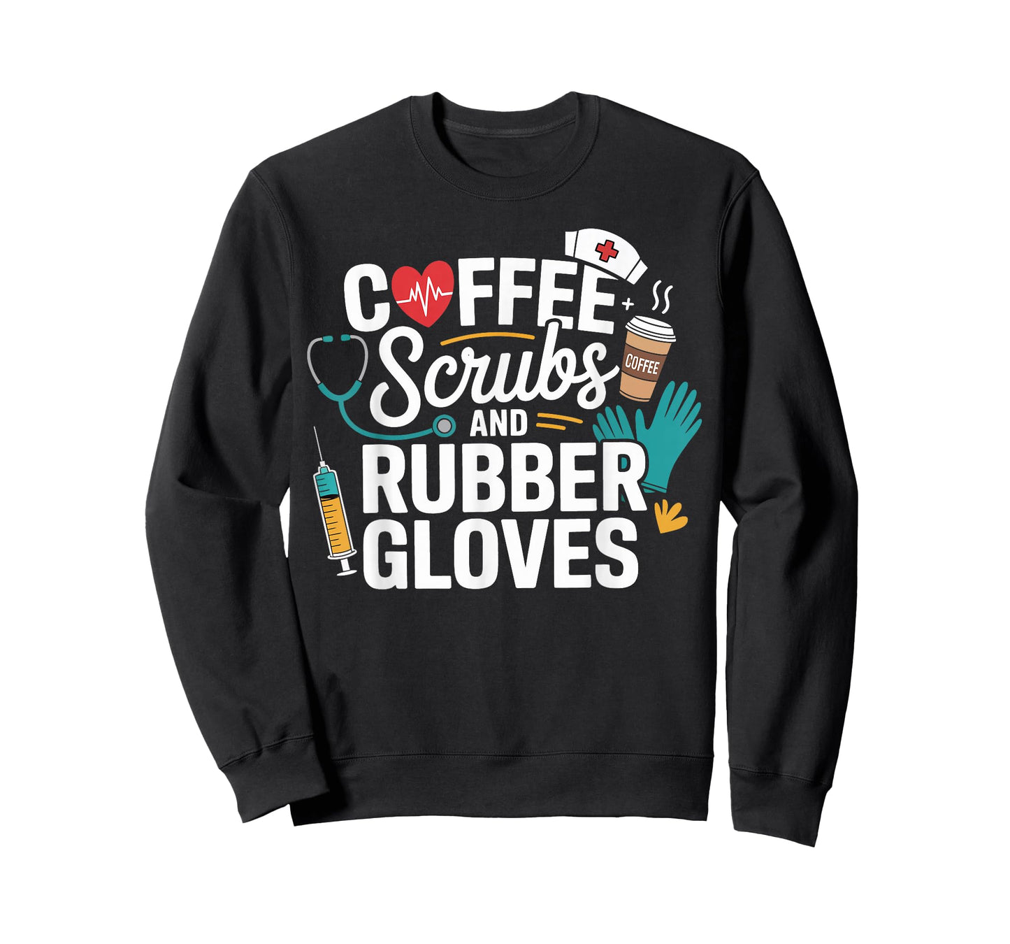 Coffee Scrubs Rubber Gloves Medical Nurse Gifts Men Women T-Shirt