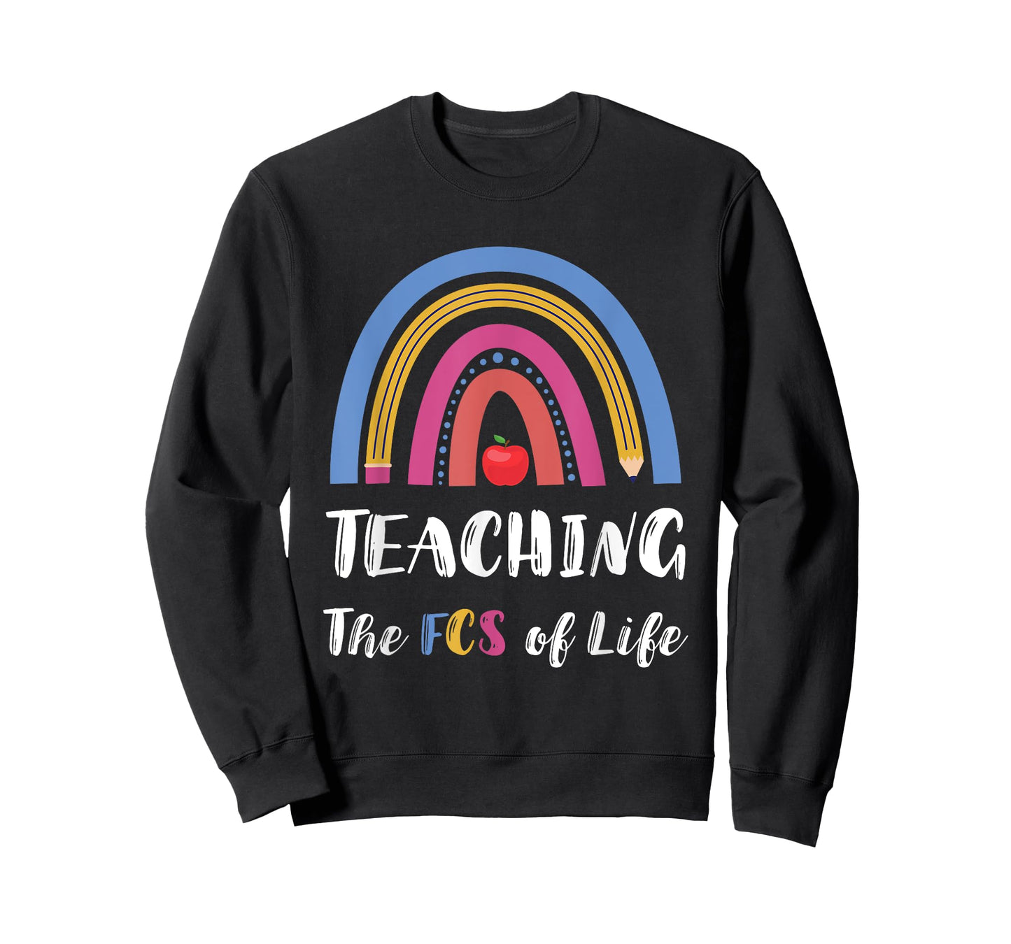 FCS Teacher Family Consumer Science The FCS Of Life FACS T-Shirt for Men Women