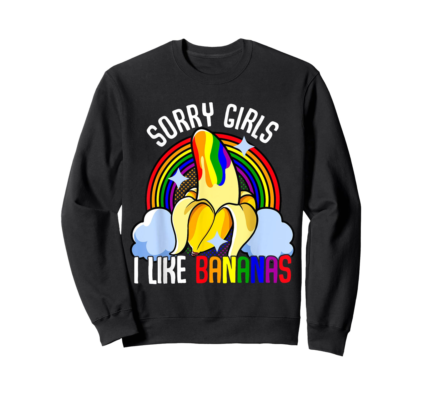 LGBT Banana Gay Pride Month Queer Sorry Girl I Like Bananas T-Shirt