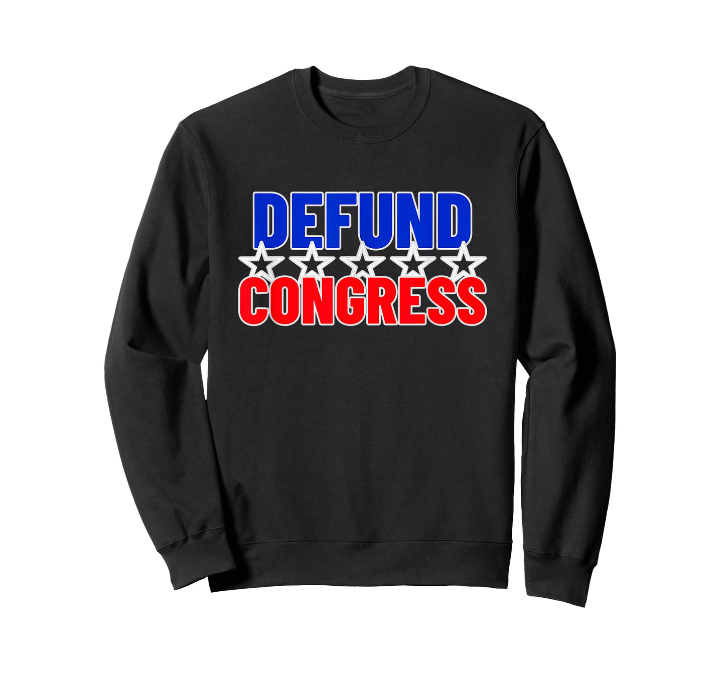 Defund Congress In USA Flag Colors For US Citizens T-Shirt