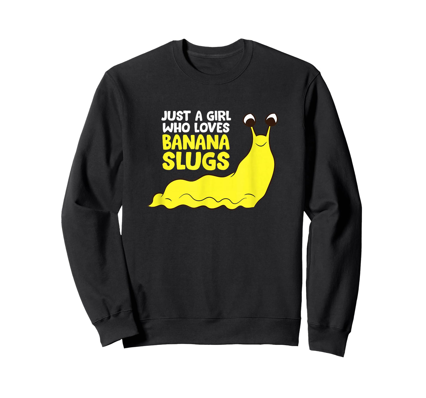 Just a Girl Who Loves Banana Slugs Funny Banana Slugs Gift T-Shirt