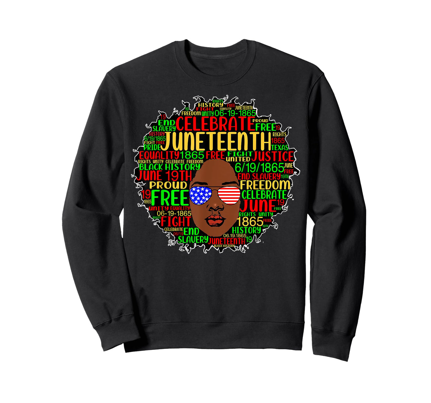 Afro Word Art Juneteenth History Natural Hair Sunglasses T-Shirt