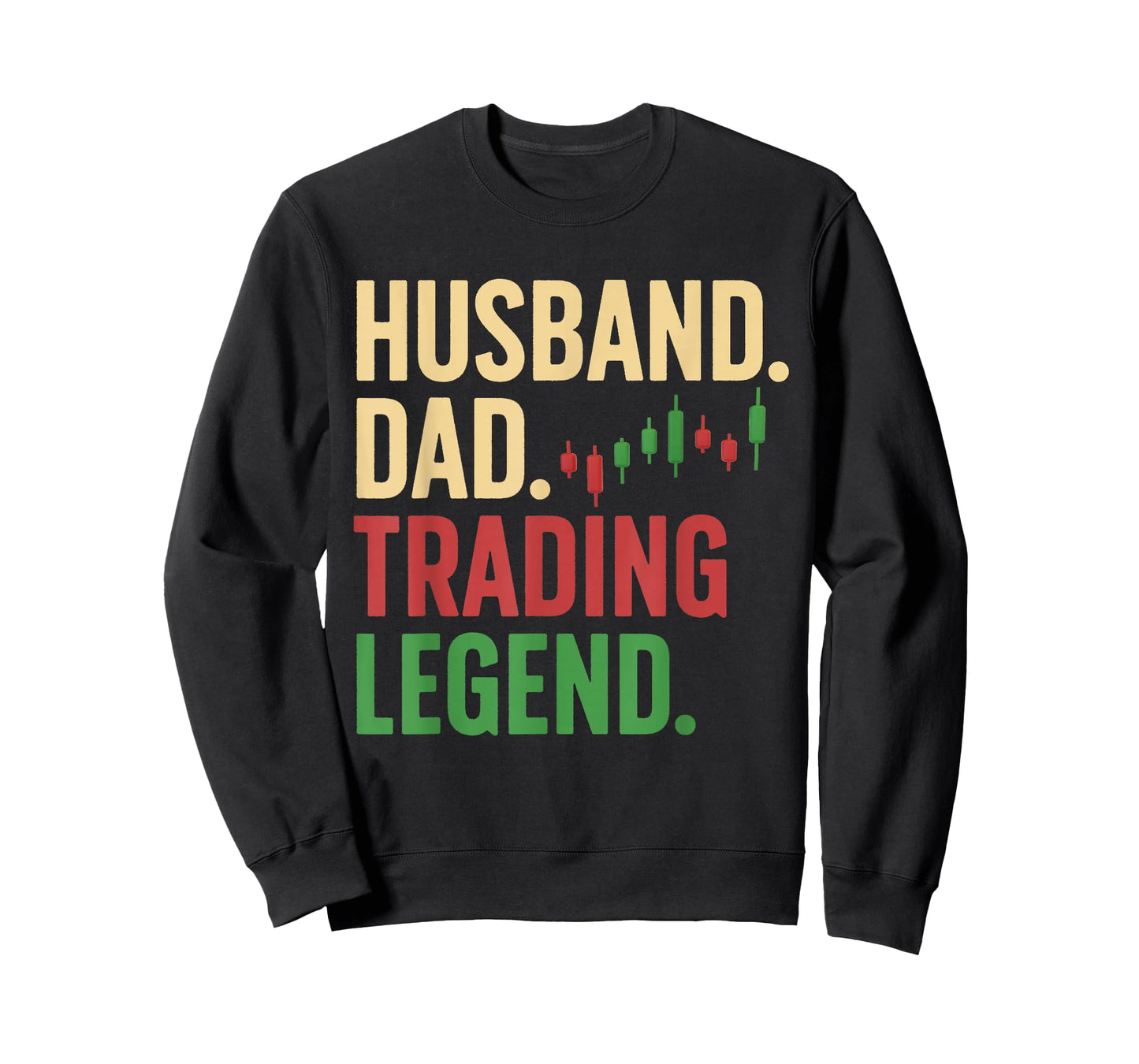 Cool Day Trading For Dad Father Stocks Trader Stock Market T-Shirt