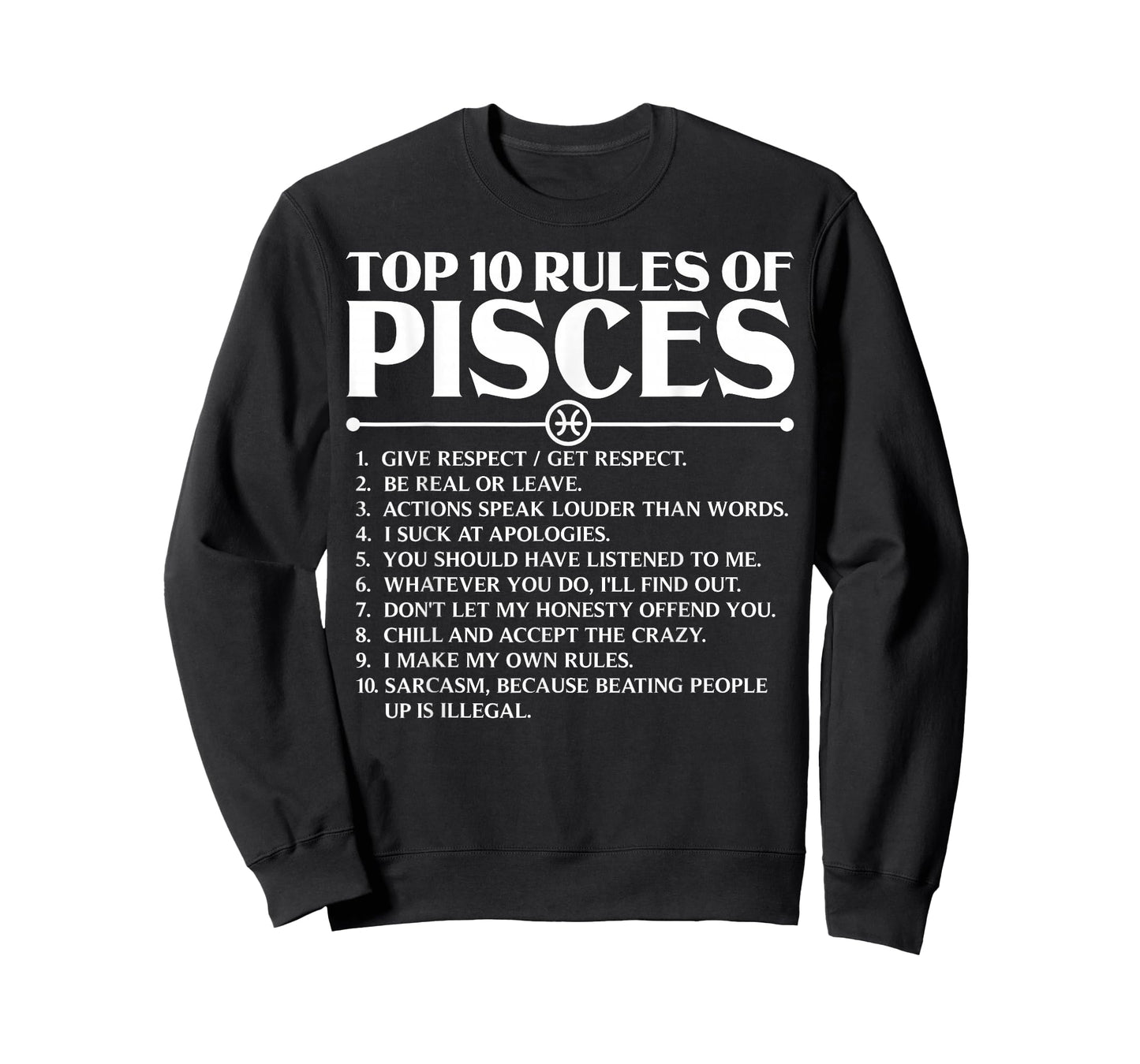 Horoscope Symbols Astrology Sign Top 10 Rules Of Pisces T-Shirt