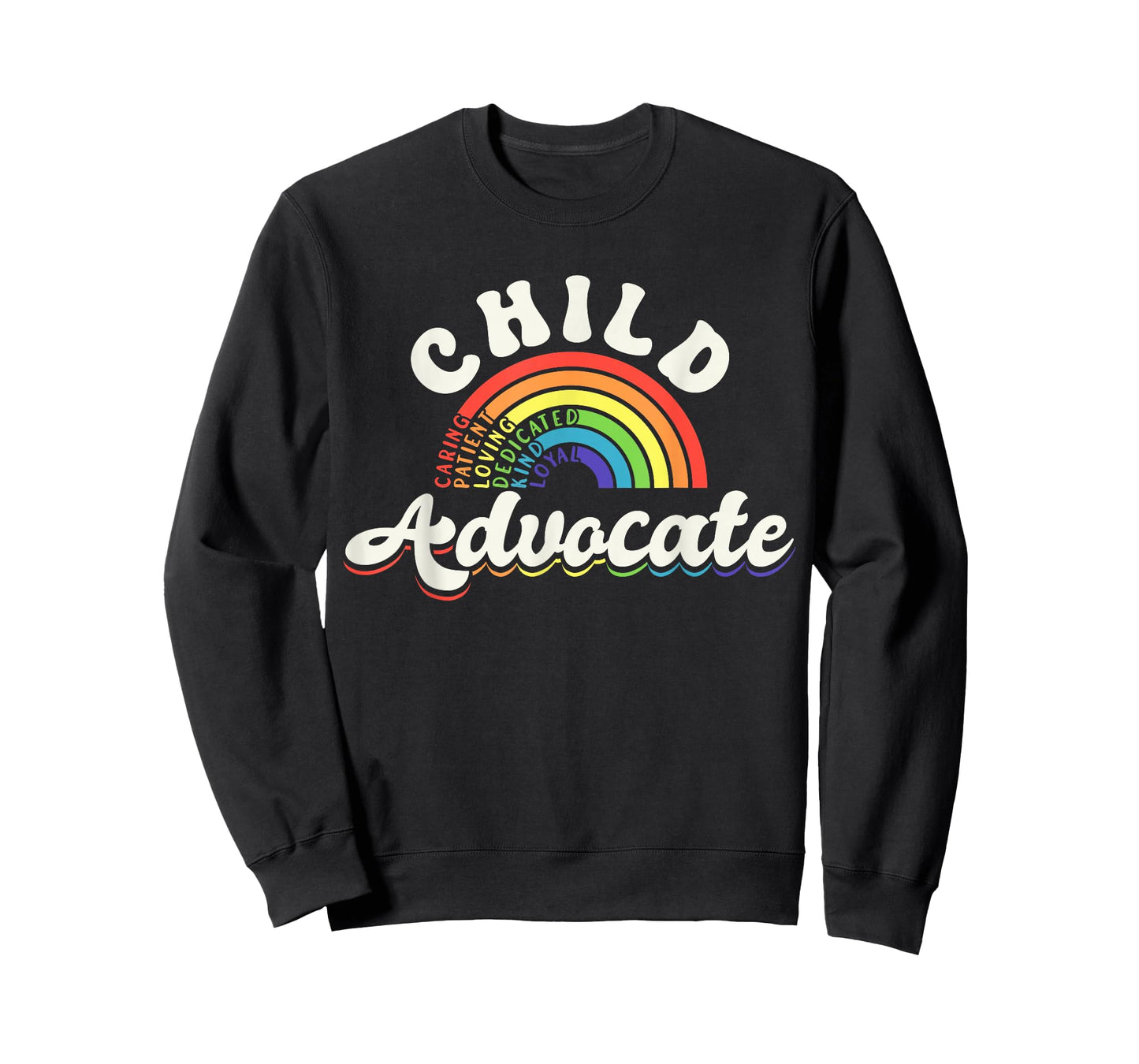 Child Advocate Appreciation Rainbow Help Inspire Care T-Shirt