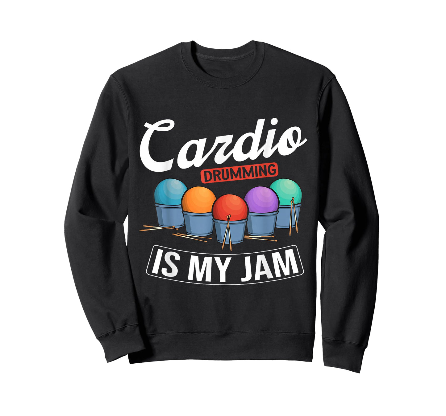 Cardio Drumming Is My Jam Gym Fitness Class Workout T-Shirt
