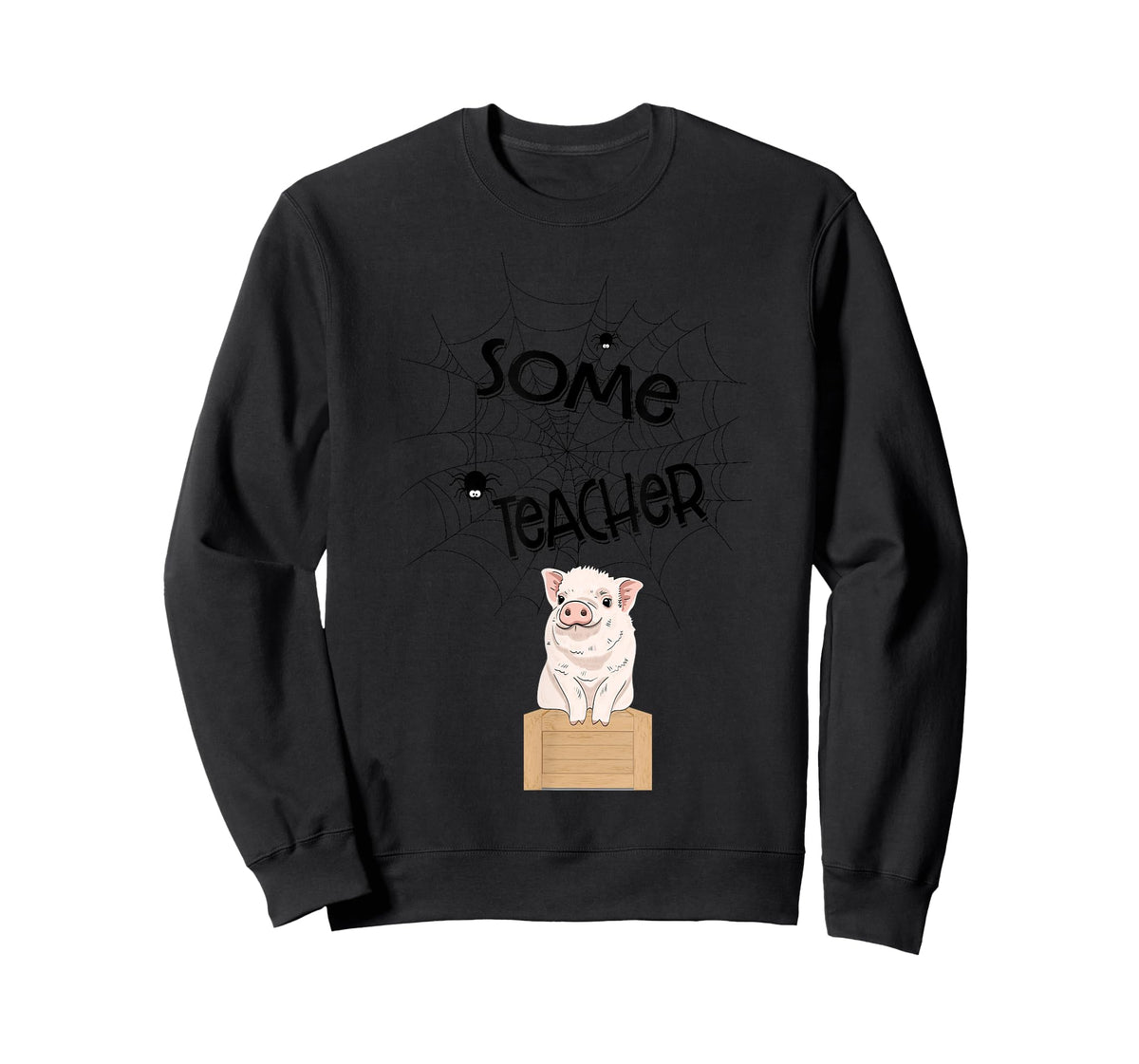 Teacher - Funny Pig Spider - Wilbur T-Shirt
