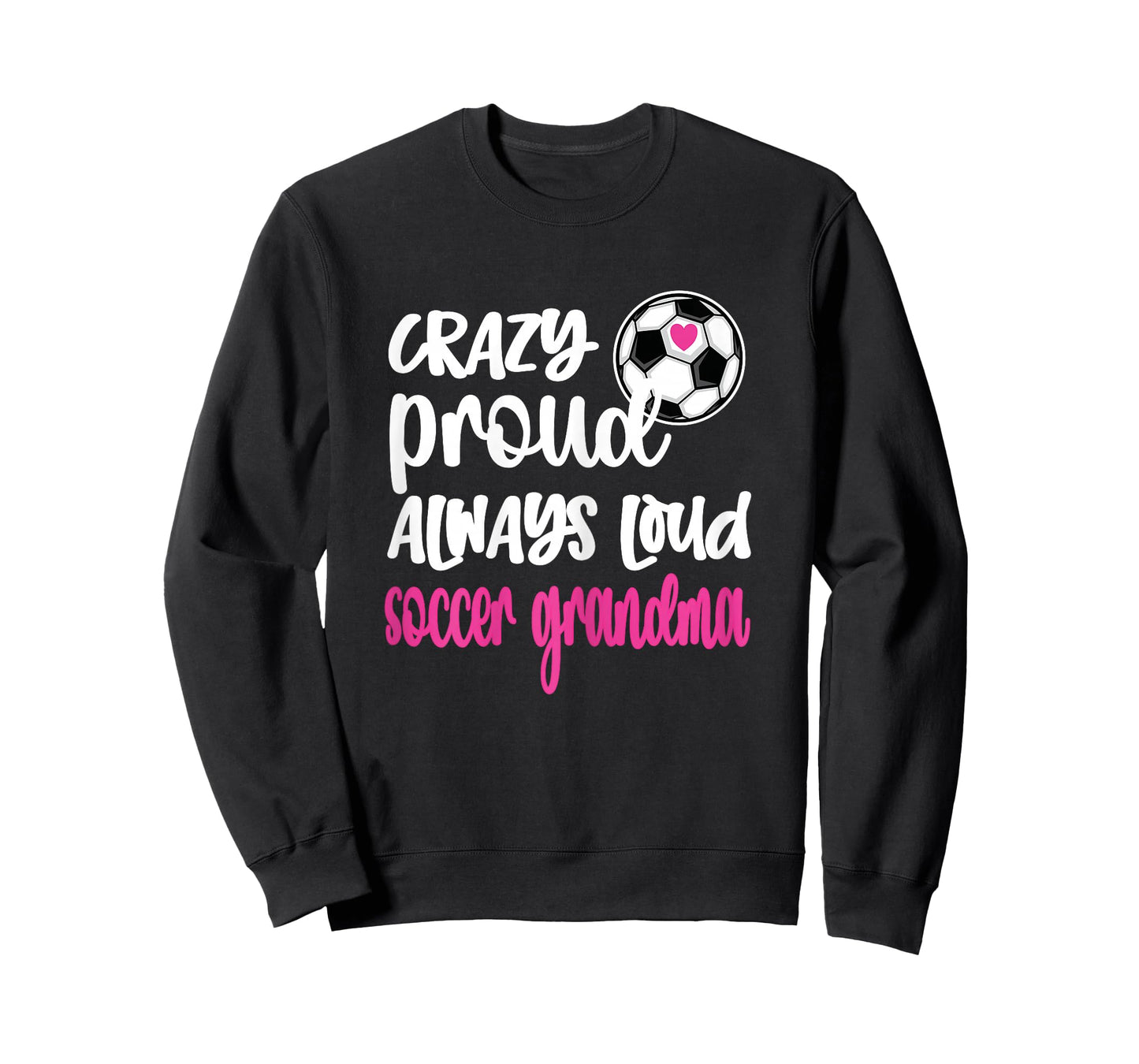 Crazy Proud Soccer Grandma Soccer Player Grandmother T-Shirt