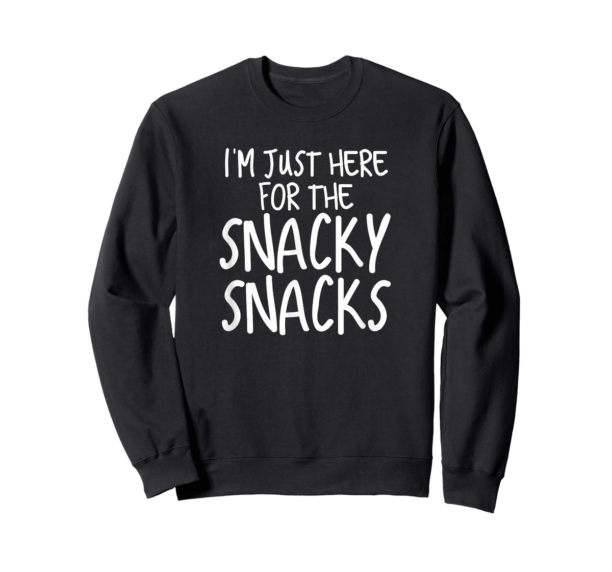 Funny I'm Just Here for the Snacky Snacks Gear T-Shirt