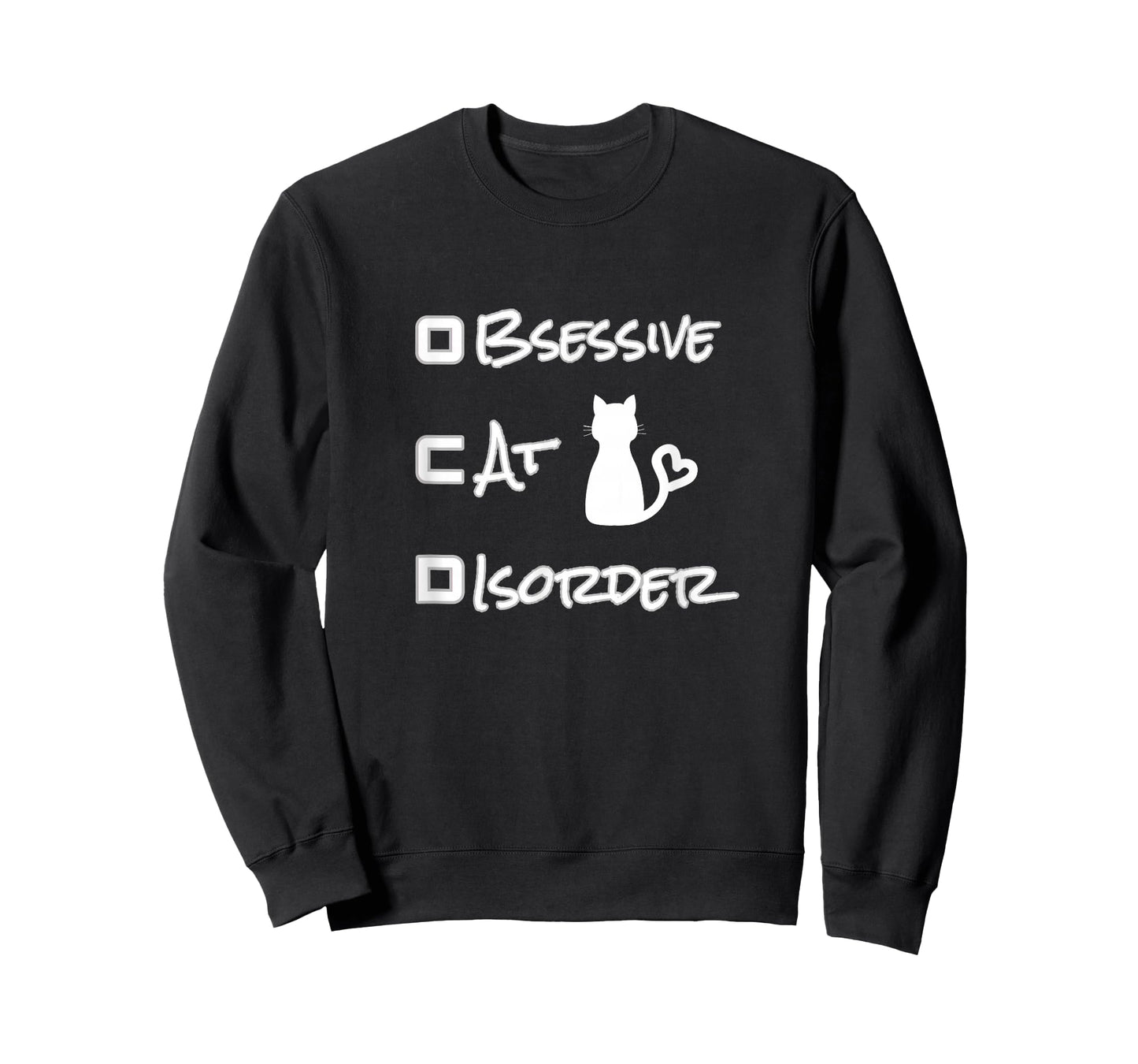 FUNNY OBSESSIVE CAT DISORDER OCD CAT LOVER T-SHIRT T-Shirt