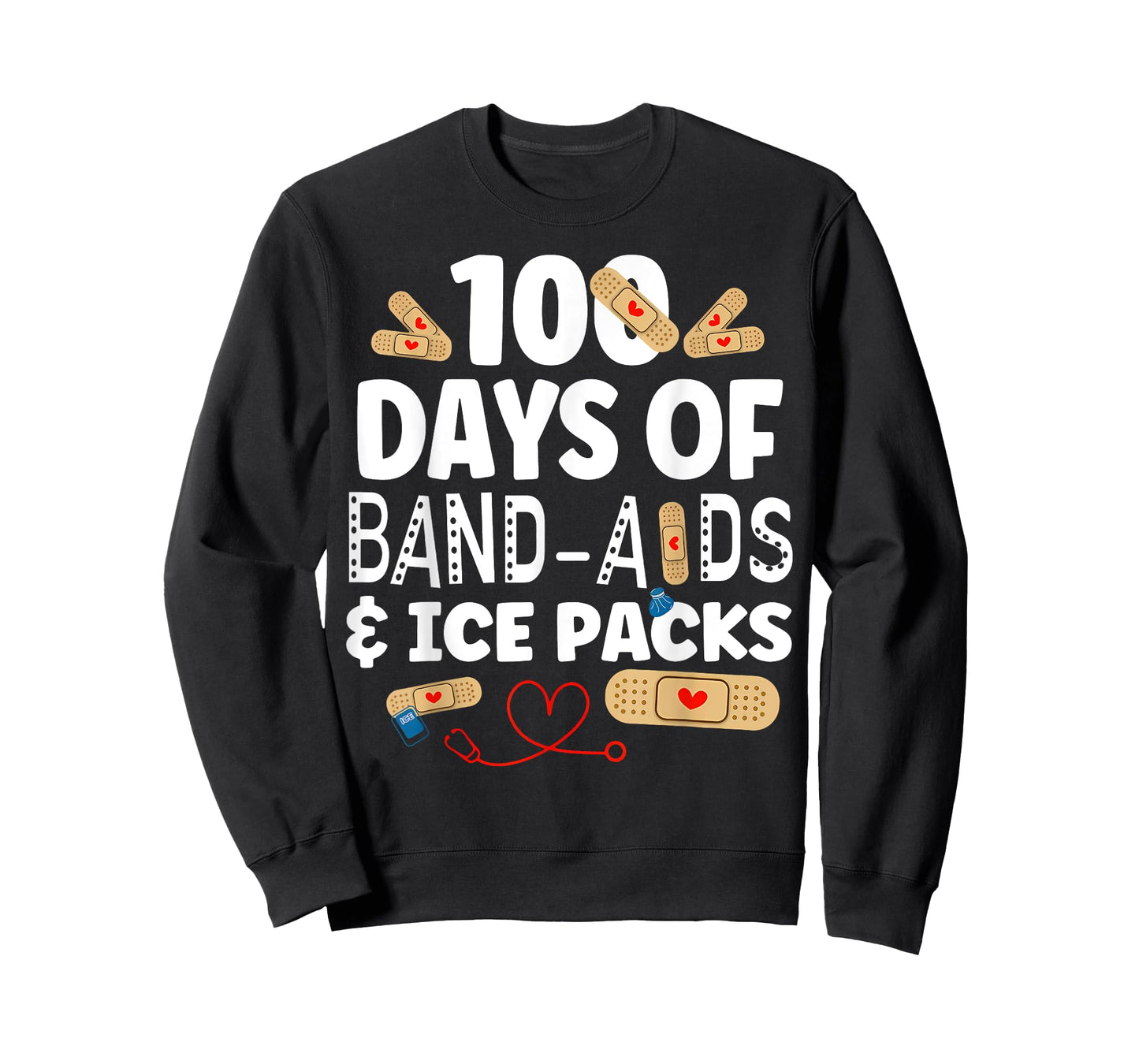 100 Days Band Aids & Ice Packs Nurse 100 Days Of School T-Shirt