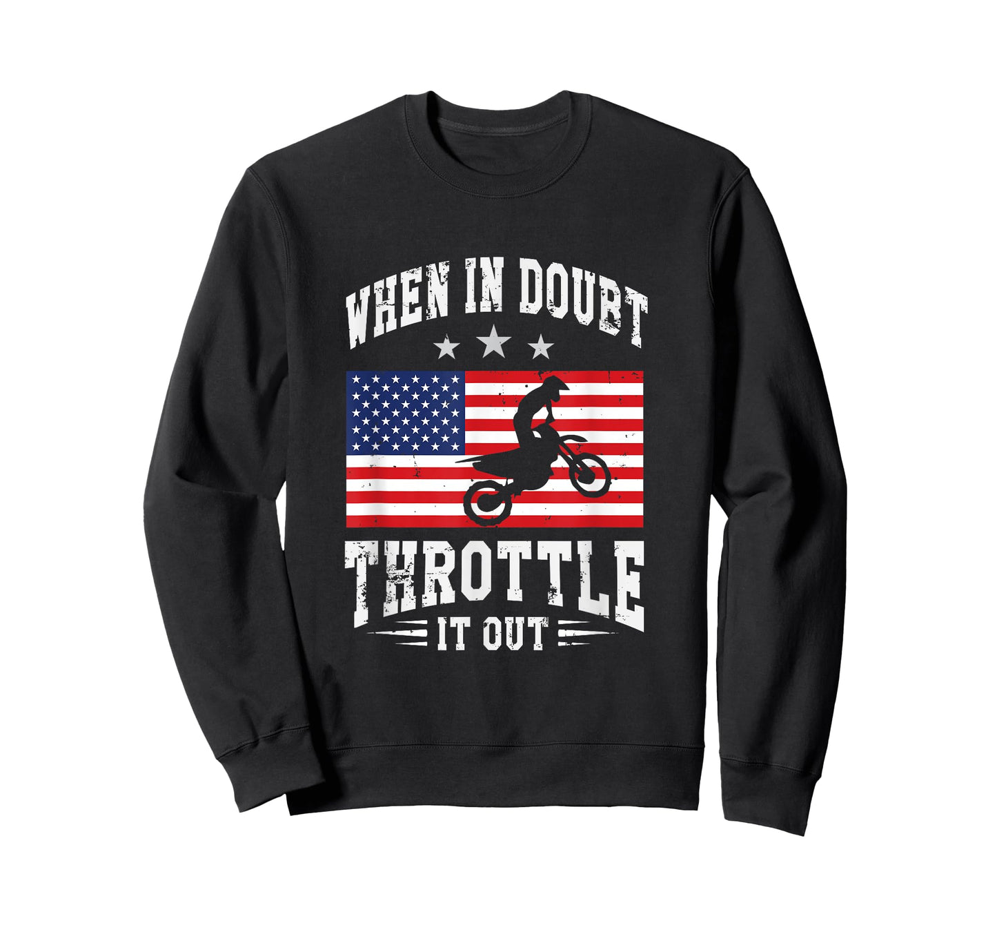 When In Doubt Throttle It Out Patriotic T-Shirt