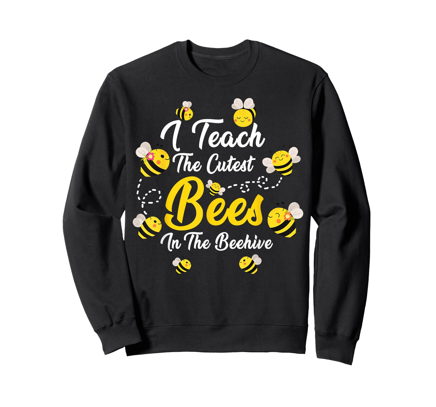 Cute I Teach The Cutest Bees in The Beehive Teacher's Day T-Shirt for Men Women Kids