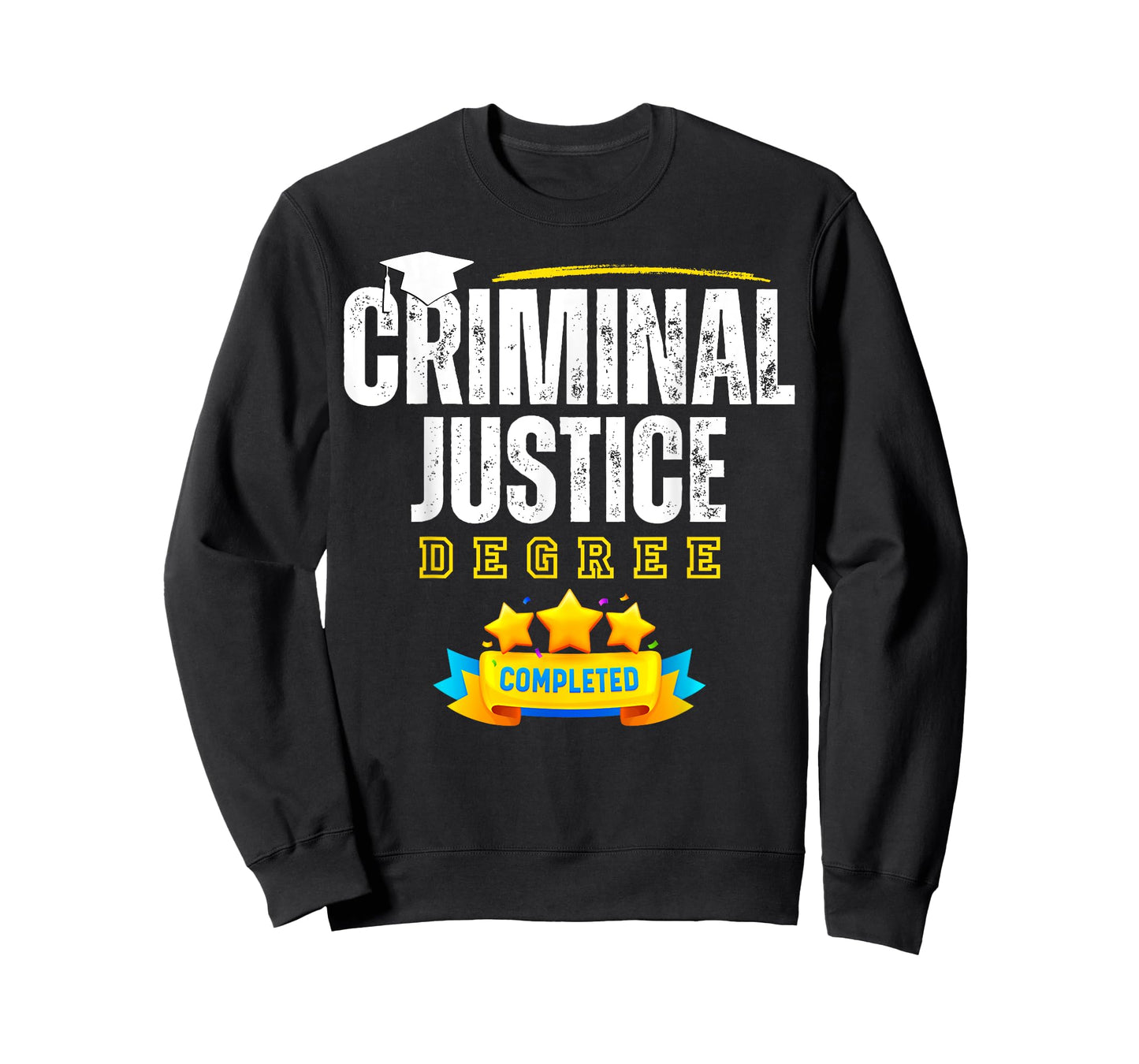 Criminal Justice Degree Graduation Senior Celebration Grad T-Shirt